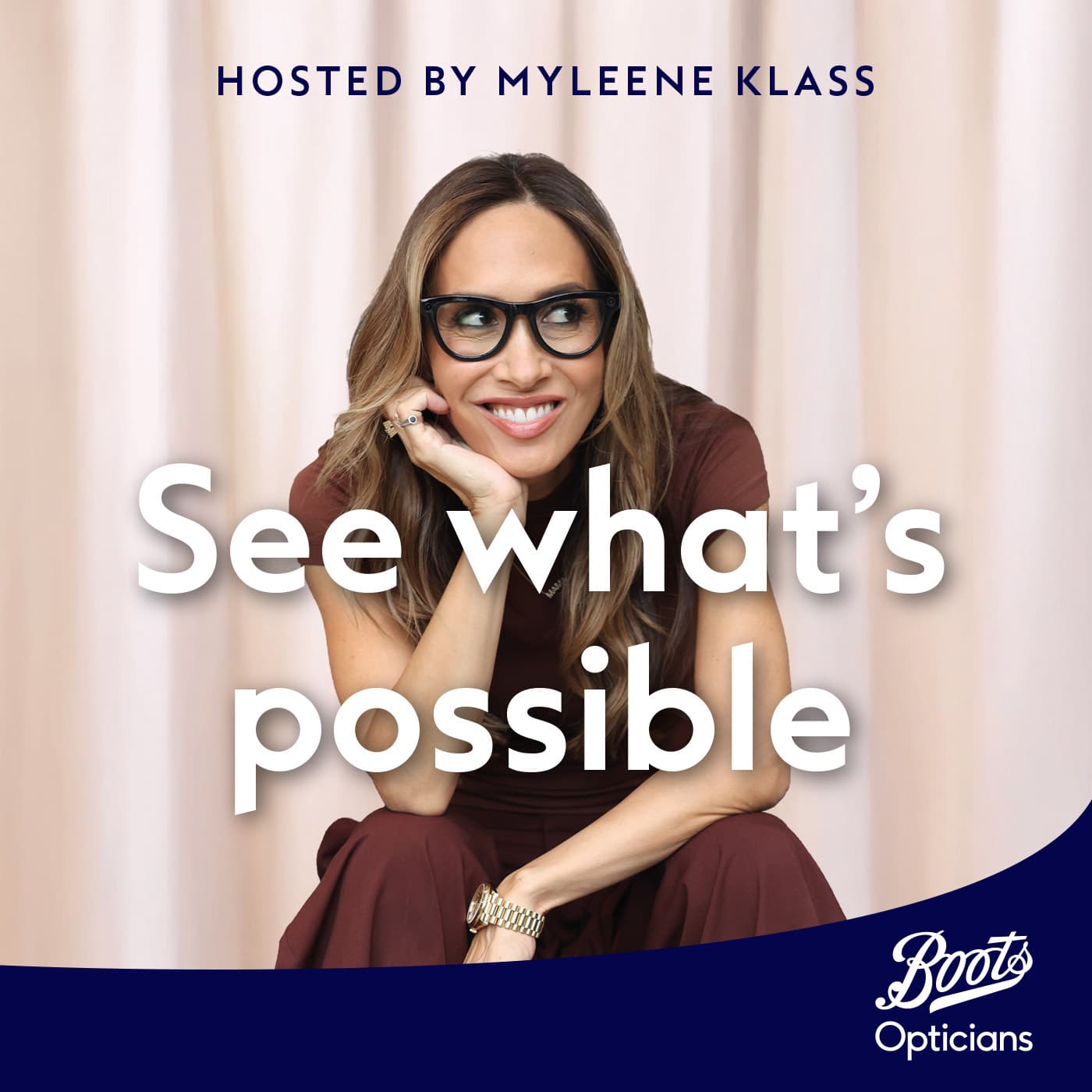 Boots Opticians Presents See What’s Possible - Podcasts