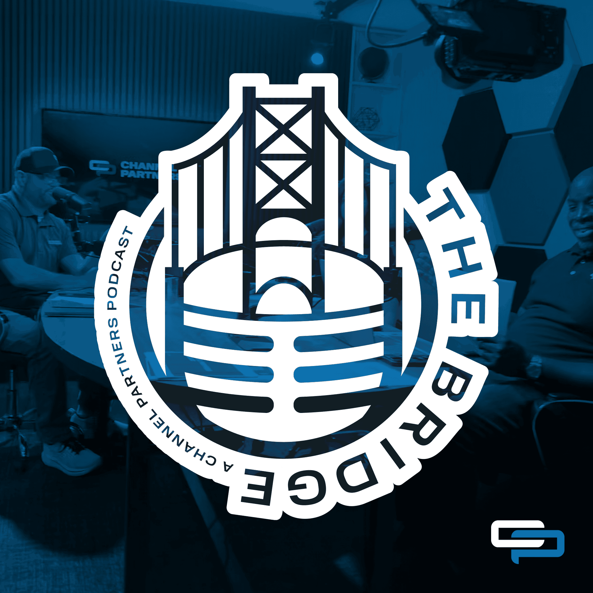 The Bridge: Where Field Meets HQ - Podcasts