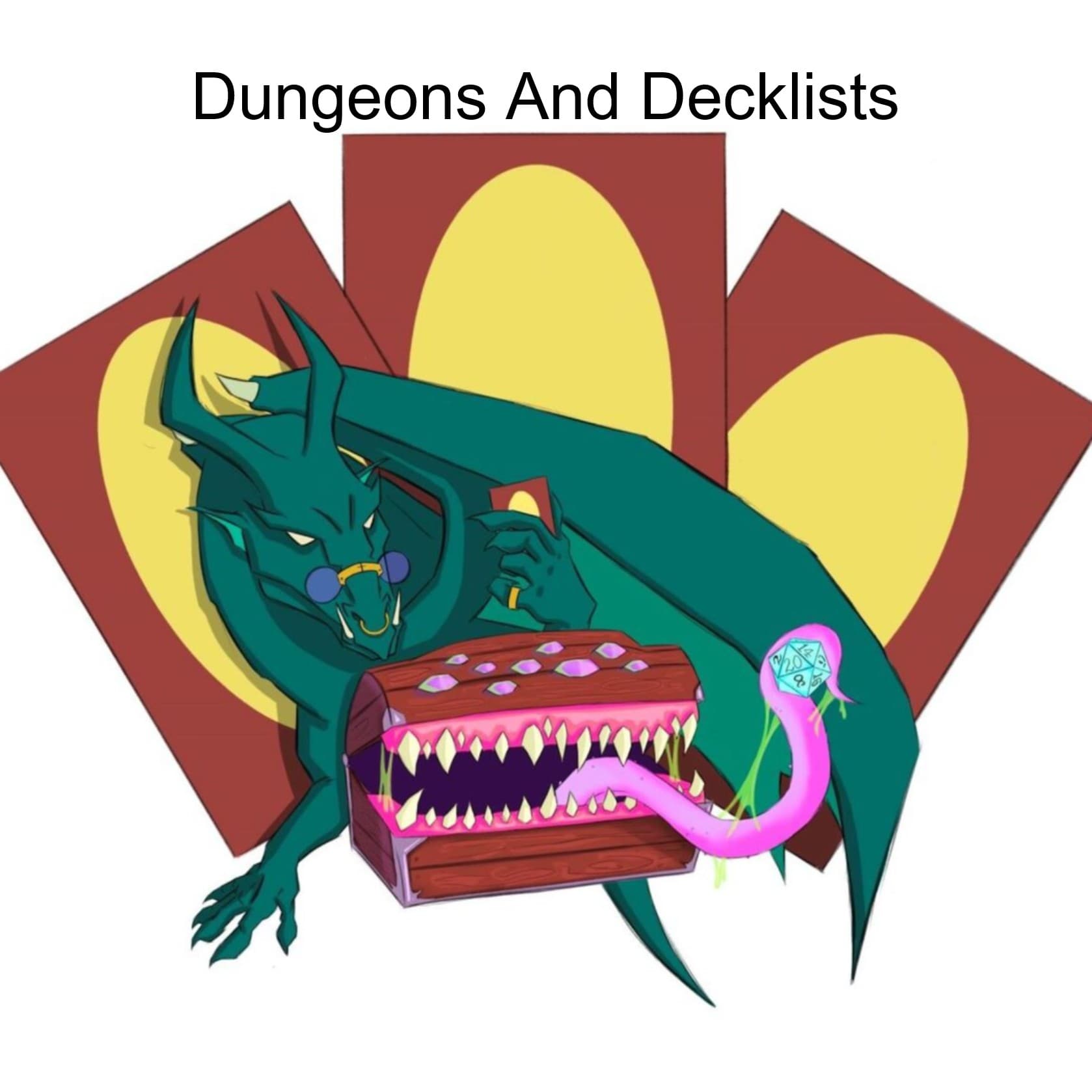 Dungeons and Decklists - Podcasts