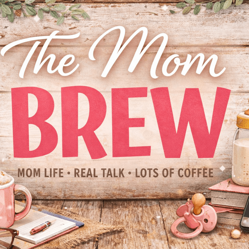 TheMomBrew - Podcasts