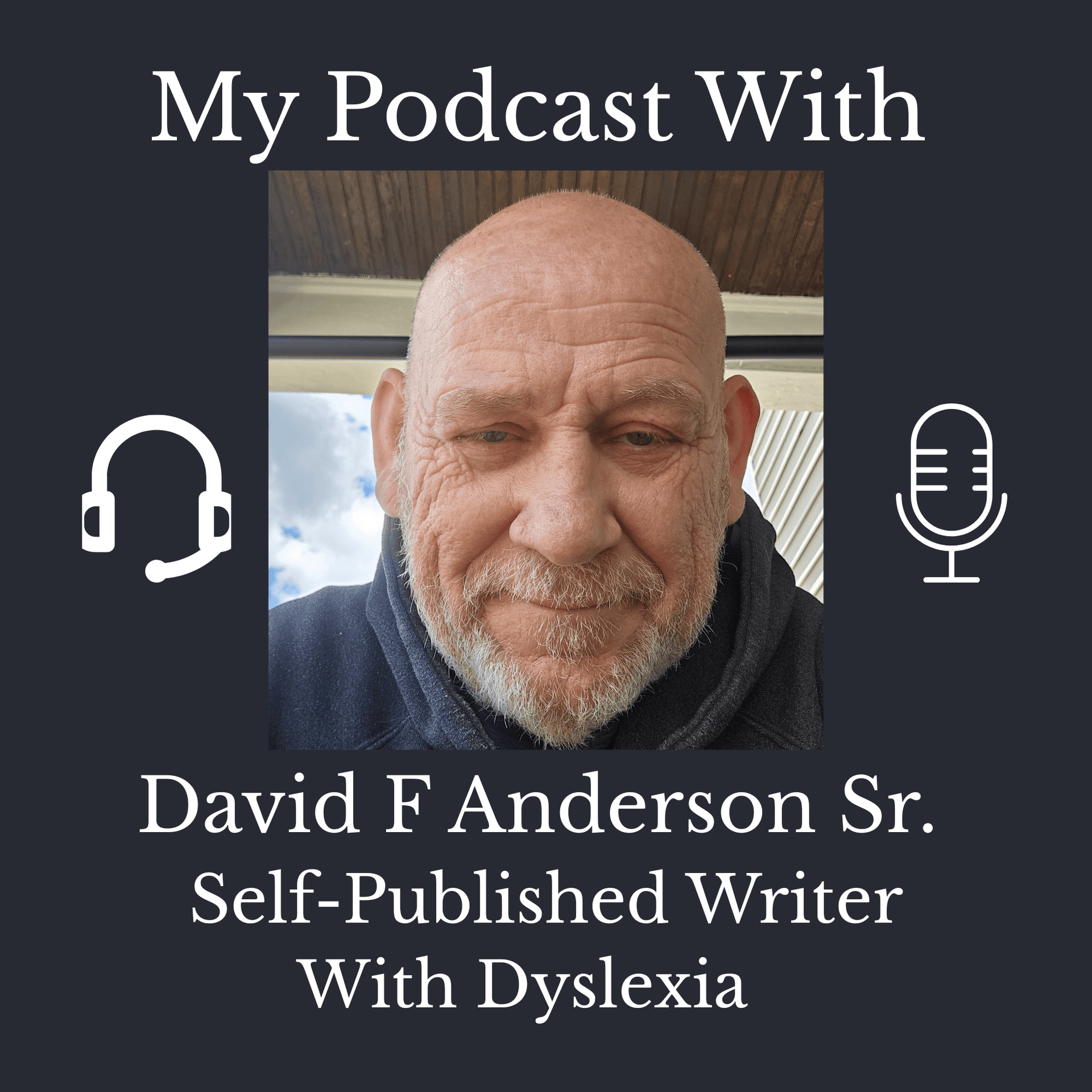 My Podcast With David F Anderson Sr. - Podcasts
