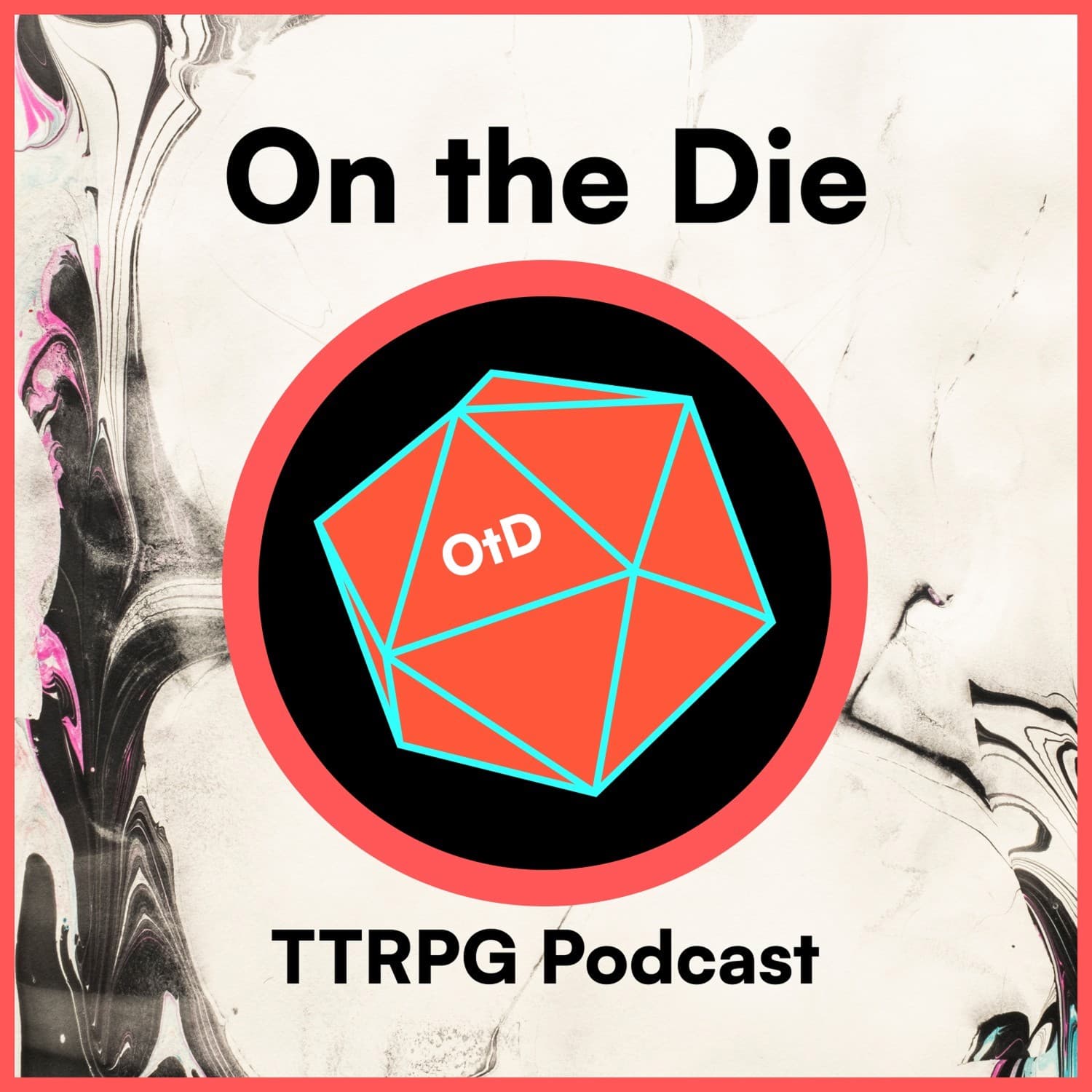 On the Die - Podcasts