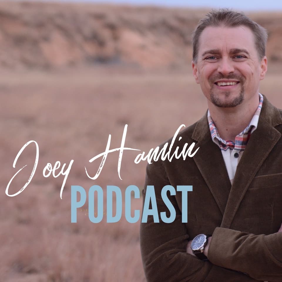 Joey Hamlin Podcast - Podcasts