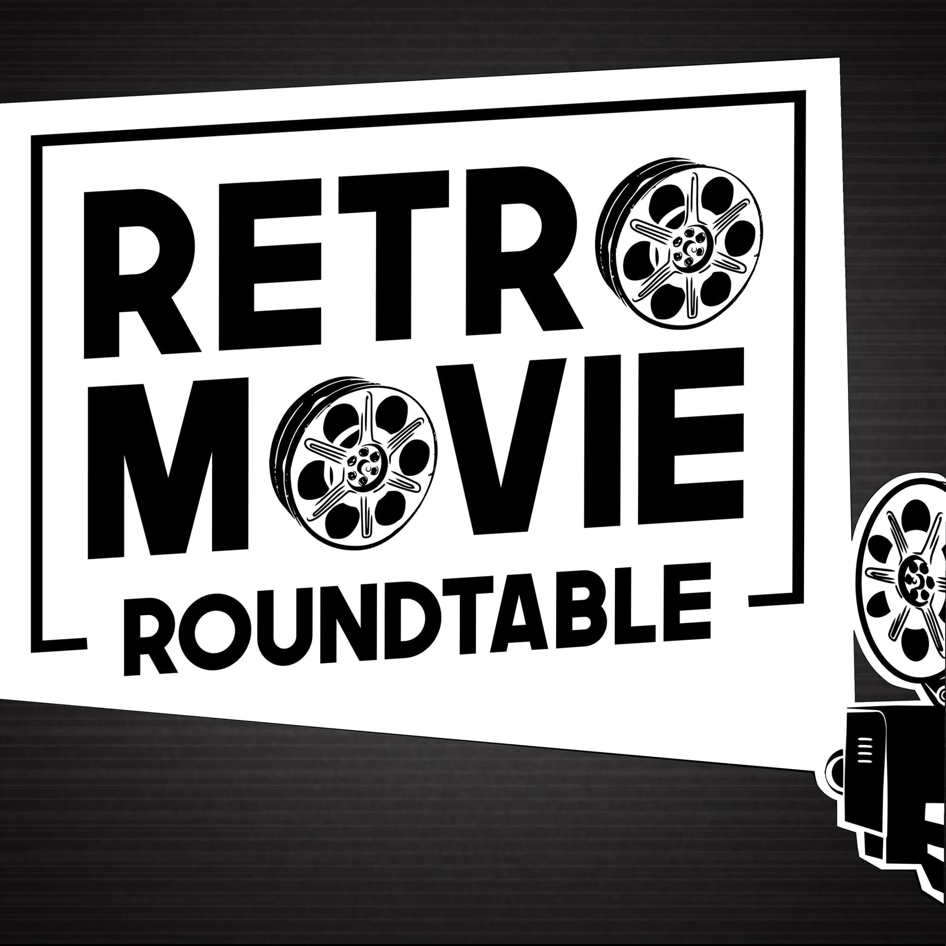 Retro Movie Roundtable - Podcasts