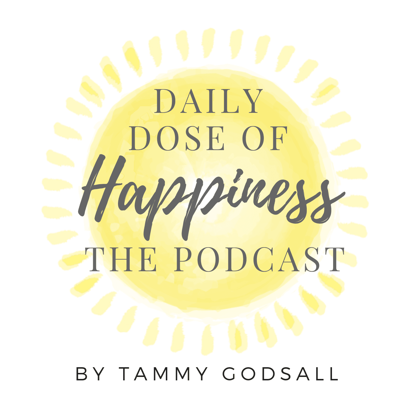 Daily Dose of Happiness - The Podcast - Podcasts