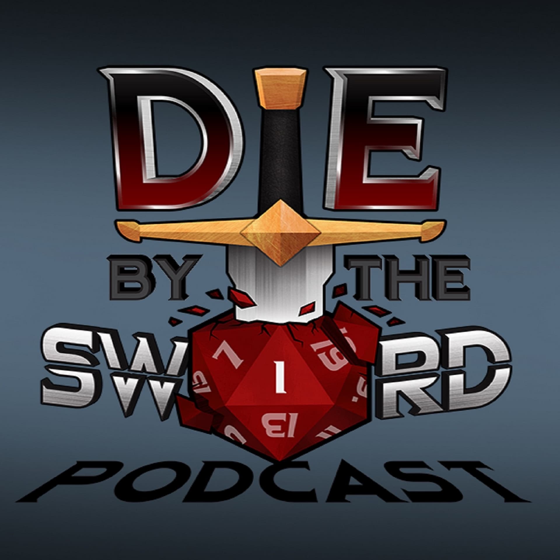 Die by the Sword Podcast - Podcasts