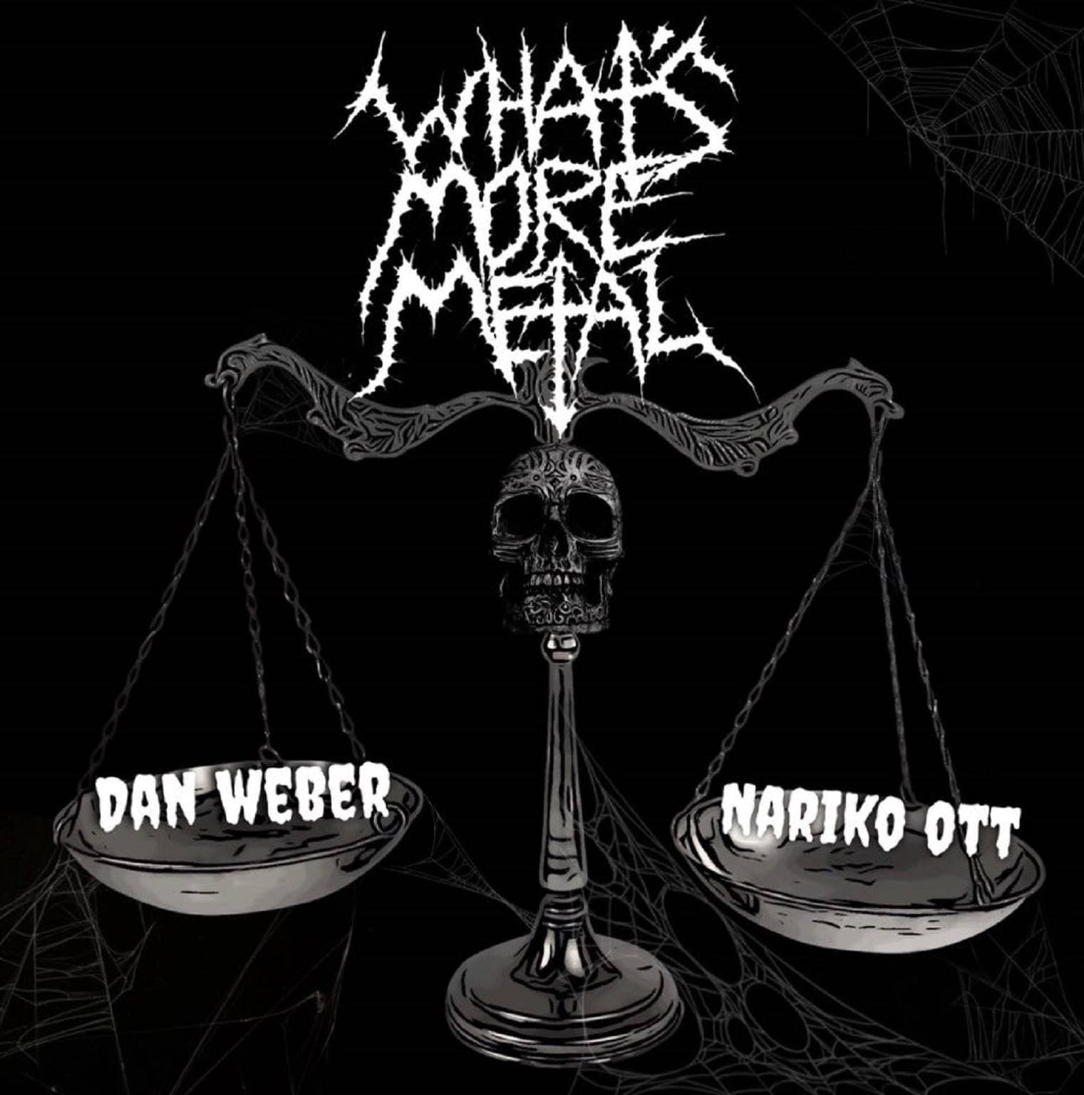 What's More Metal - Podcasts