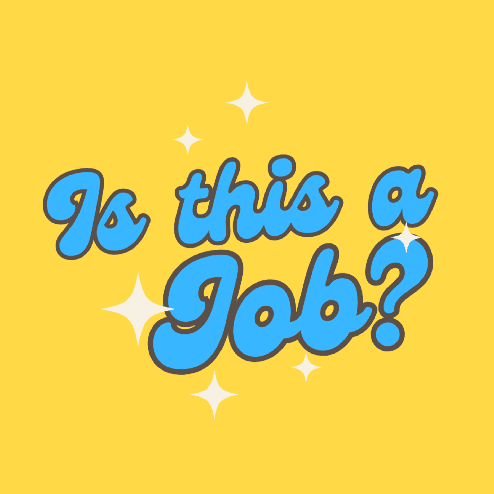 Is This A Job? - Podcasts