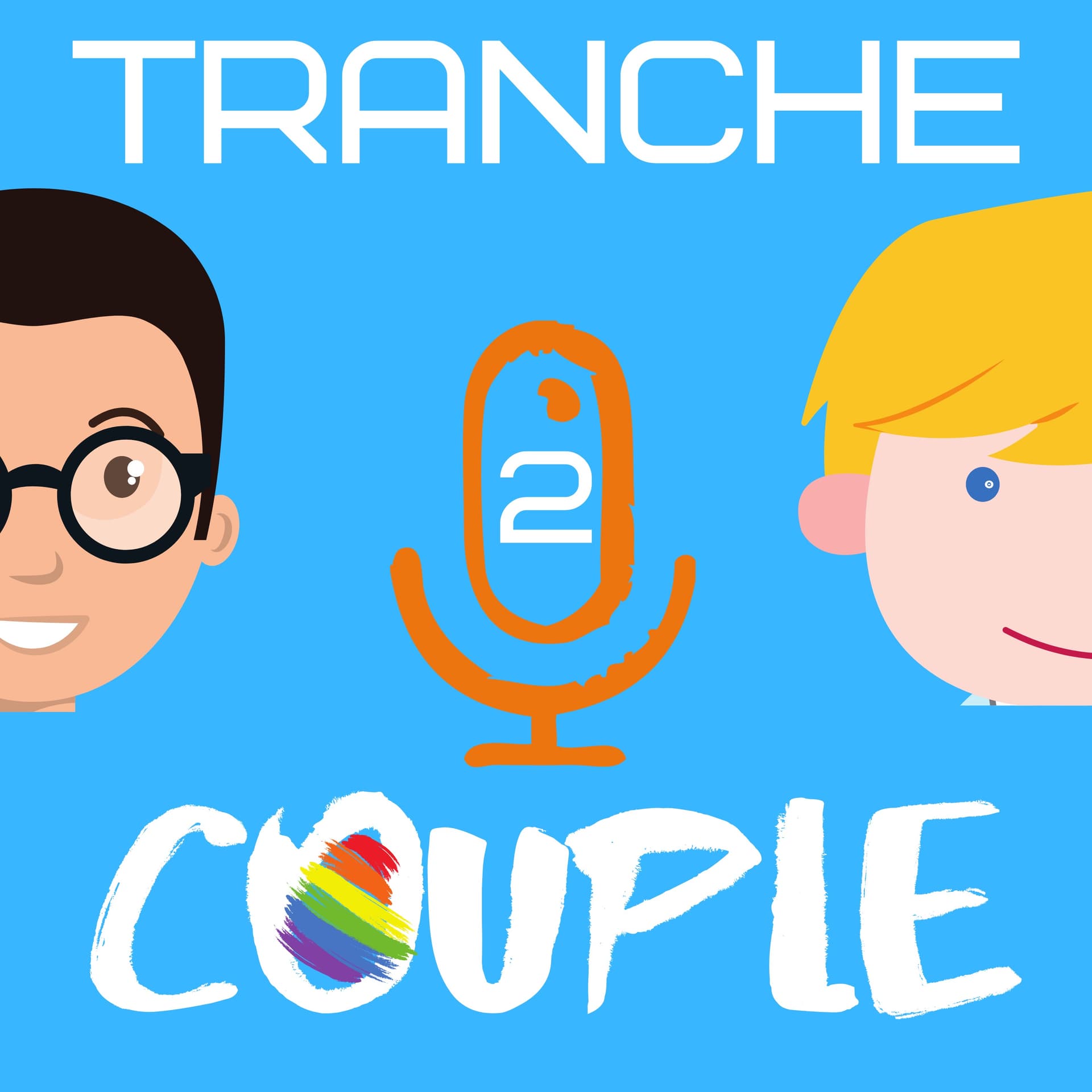 Tranche de Couple - Podcasts