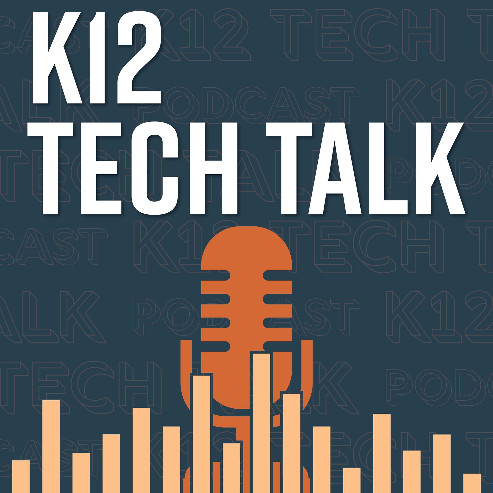 K12 Tech Talk - Podcasts