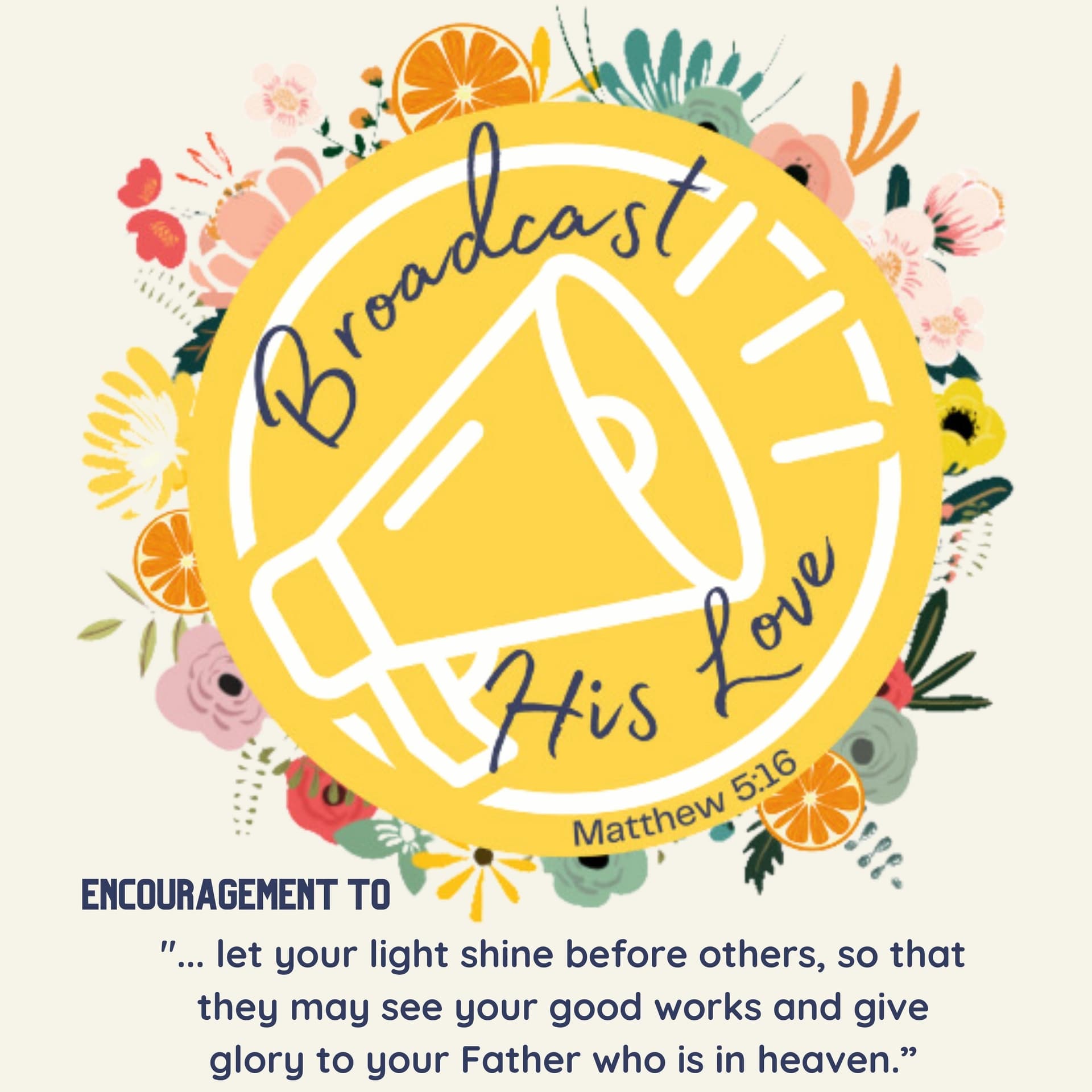 Broadcast His Love - Podcasts