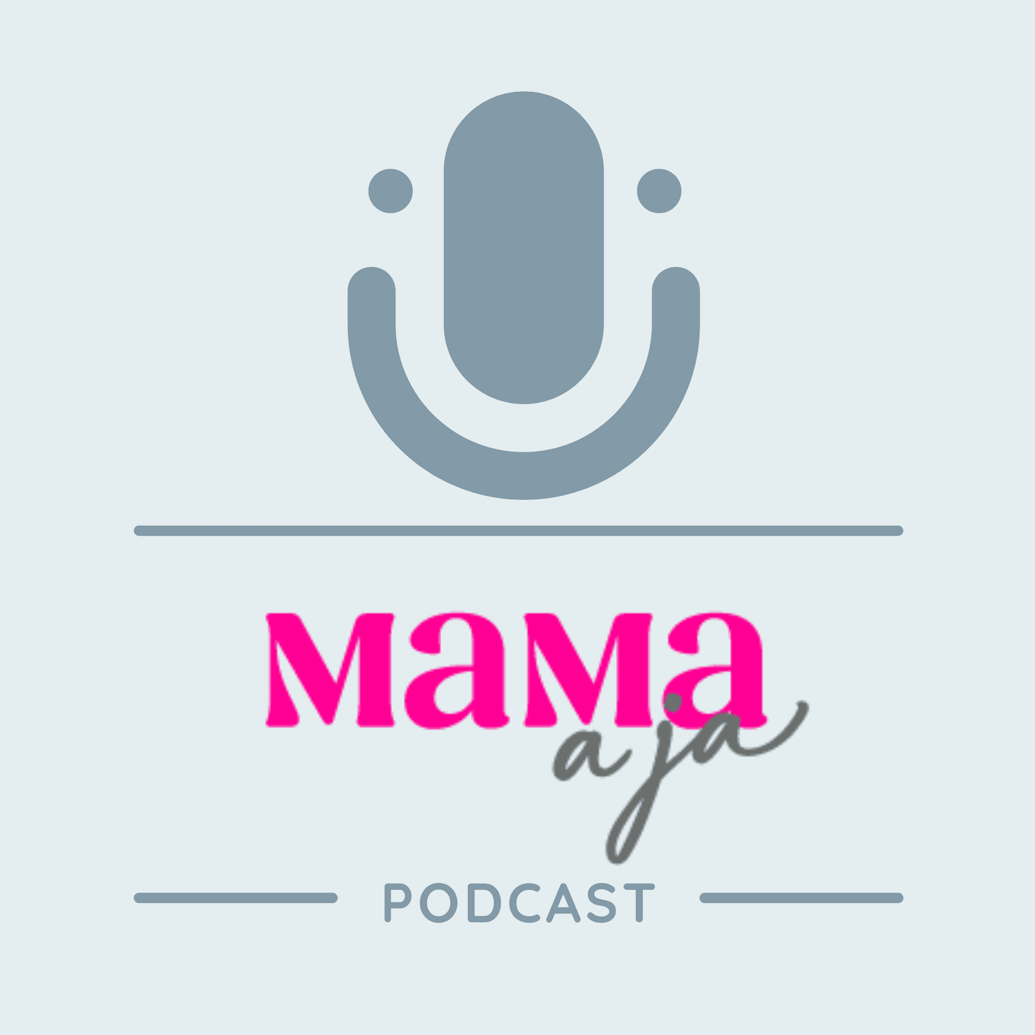 MAMA a ja - Podcasts