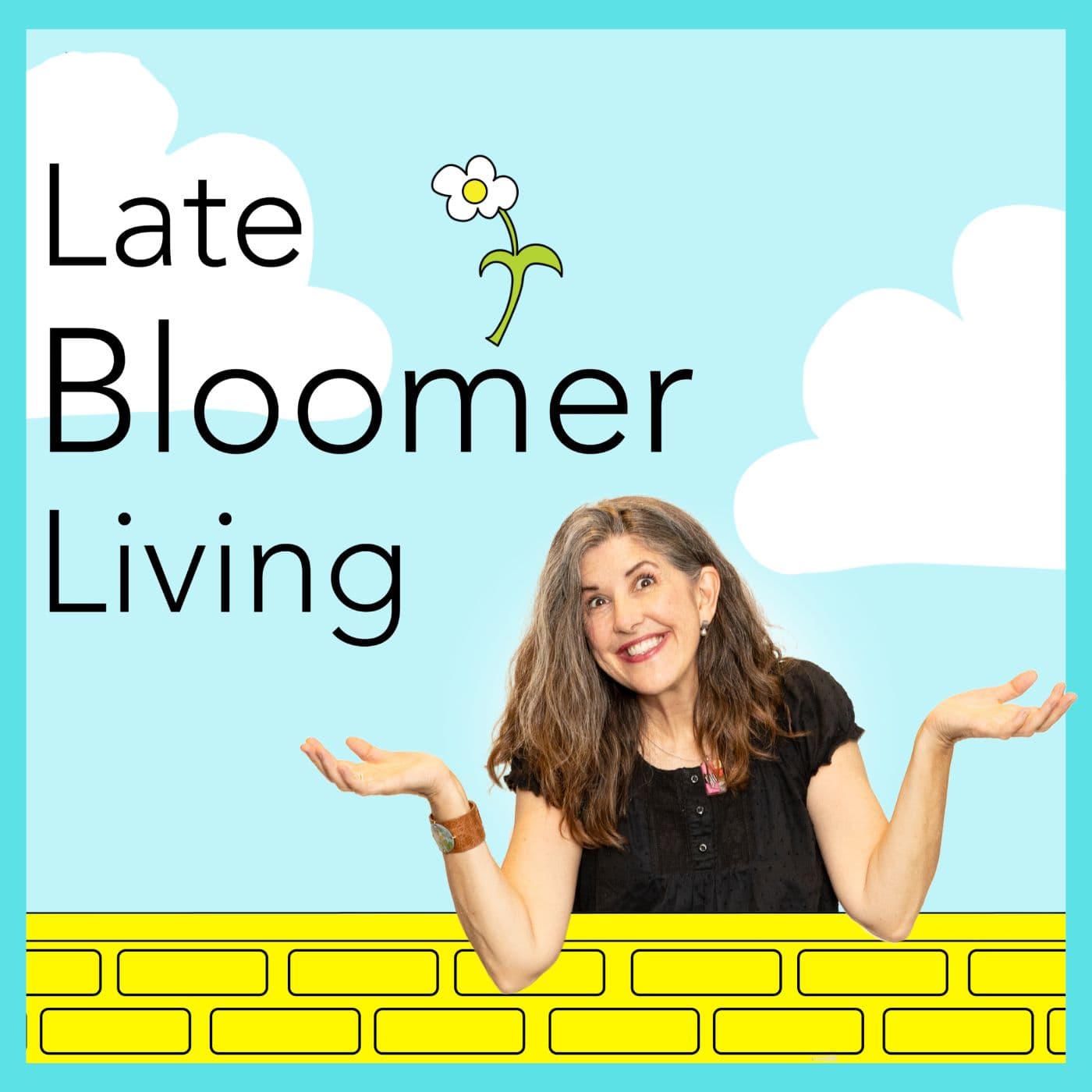 Late Bloomer Living Podcast - Podcasts