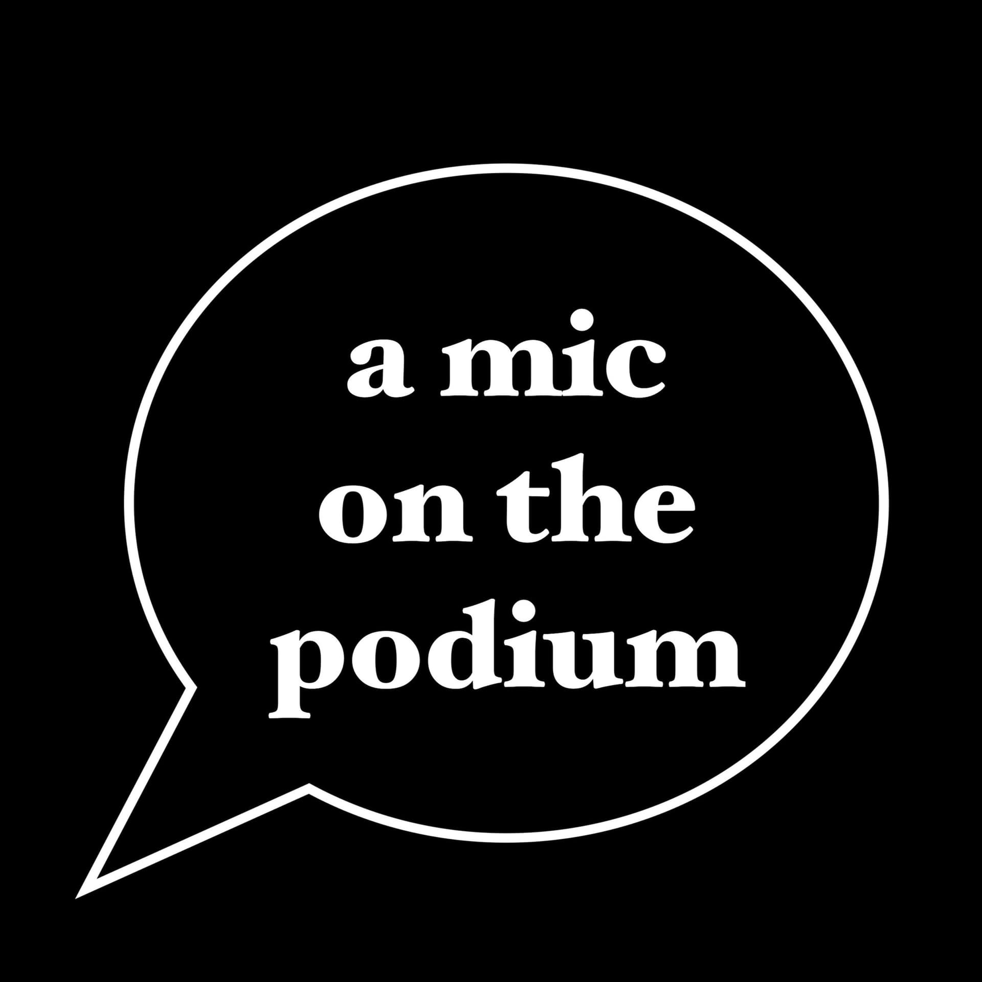 a mic on the podium - Podcasts