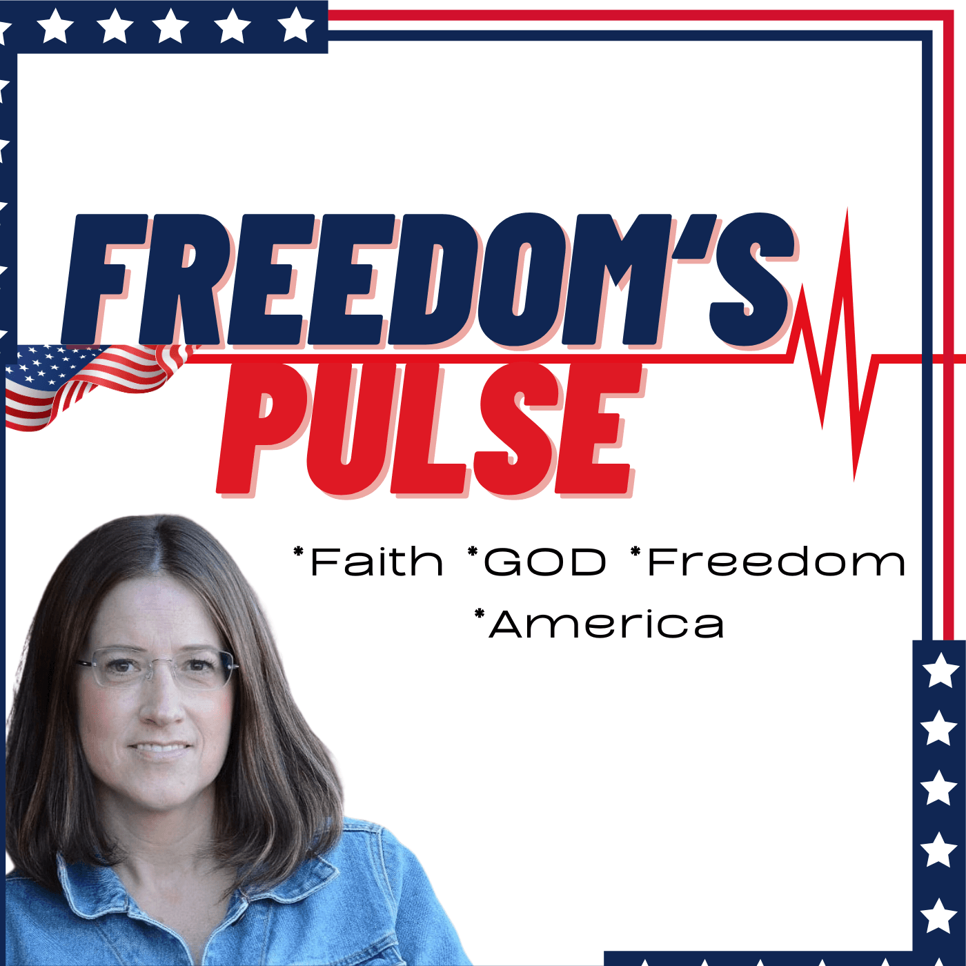 Freedom’s Pulse - Podcasts