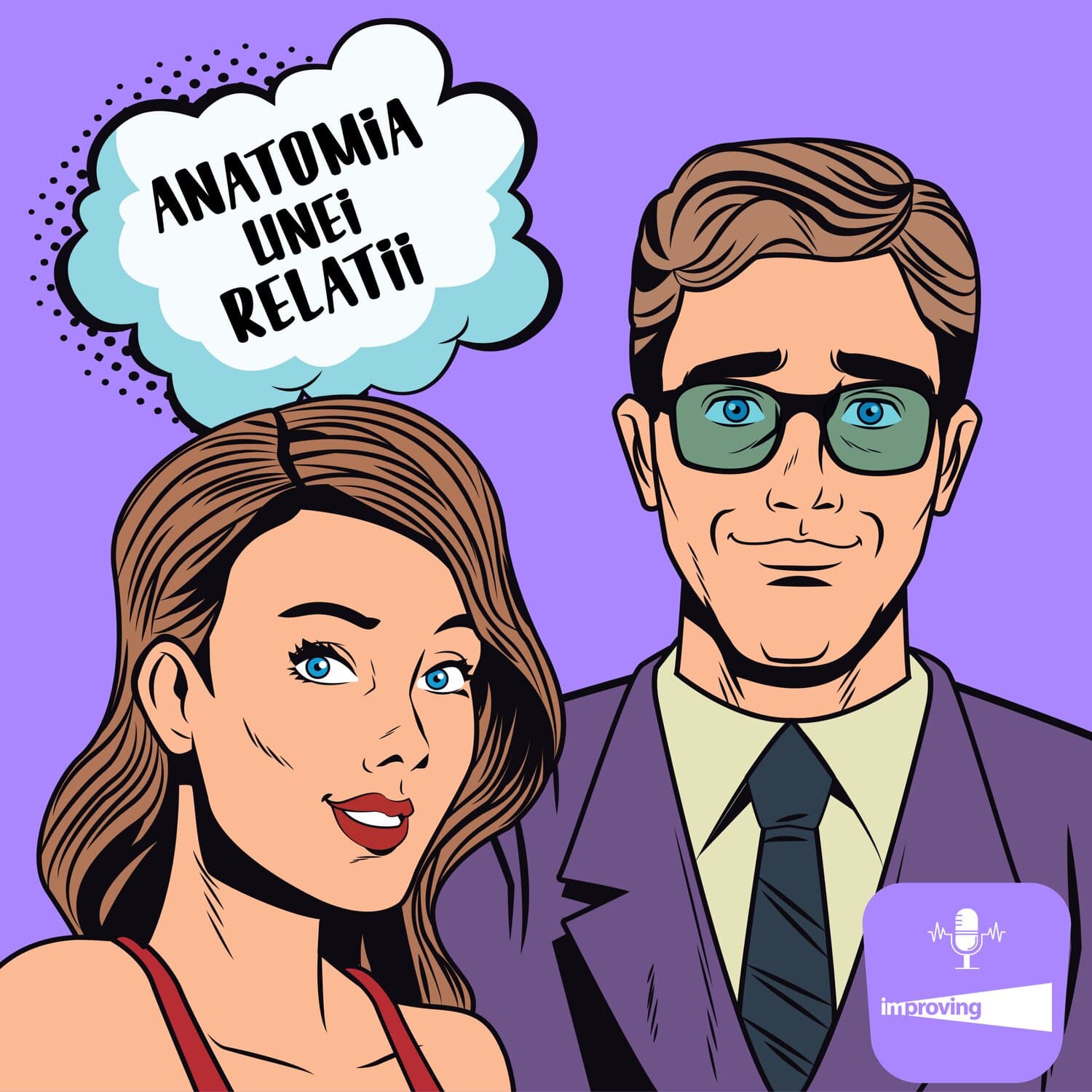 Anatomia Unei Relatii cu Irina Doiciu - Podcast