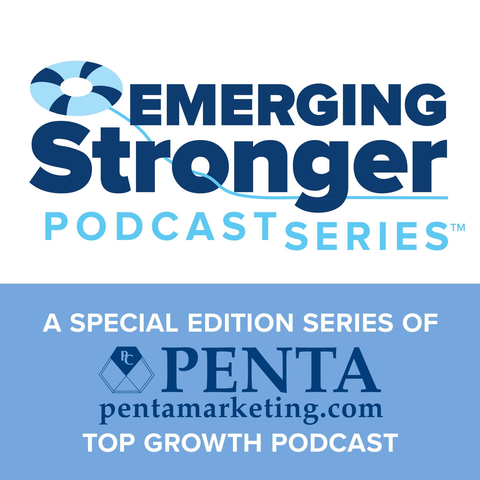 PENTA onAIR "Emerging Stronger" Survival Series - Podcasts