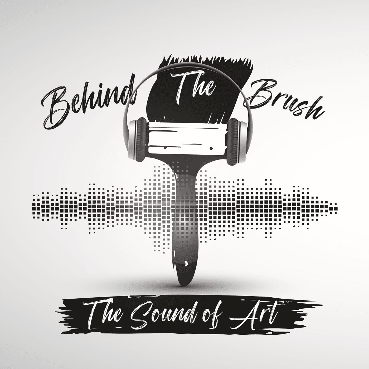 Behind The Brush: The Sound of Art - Podcasts