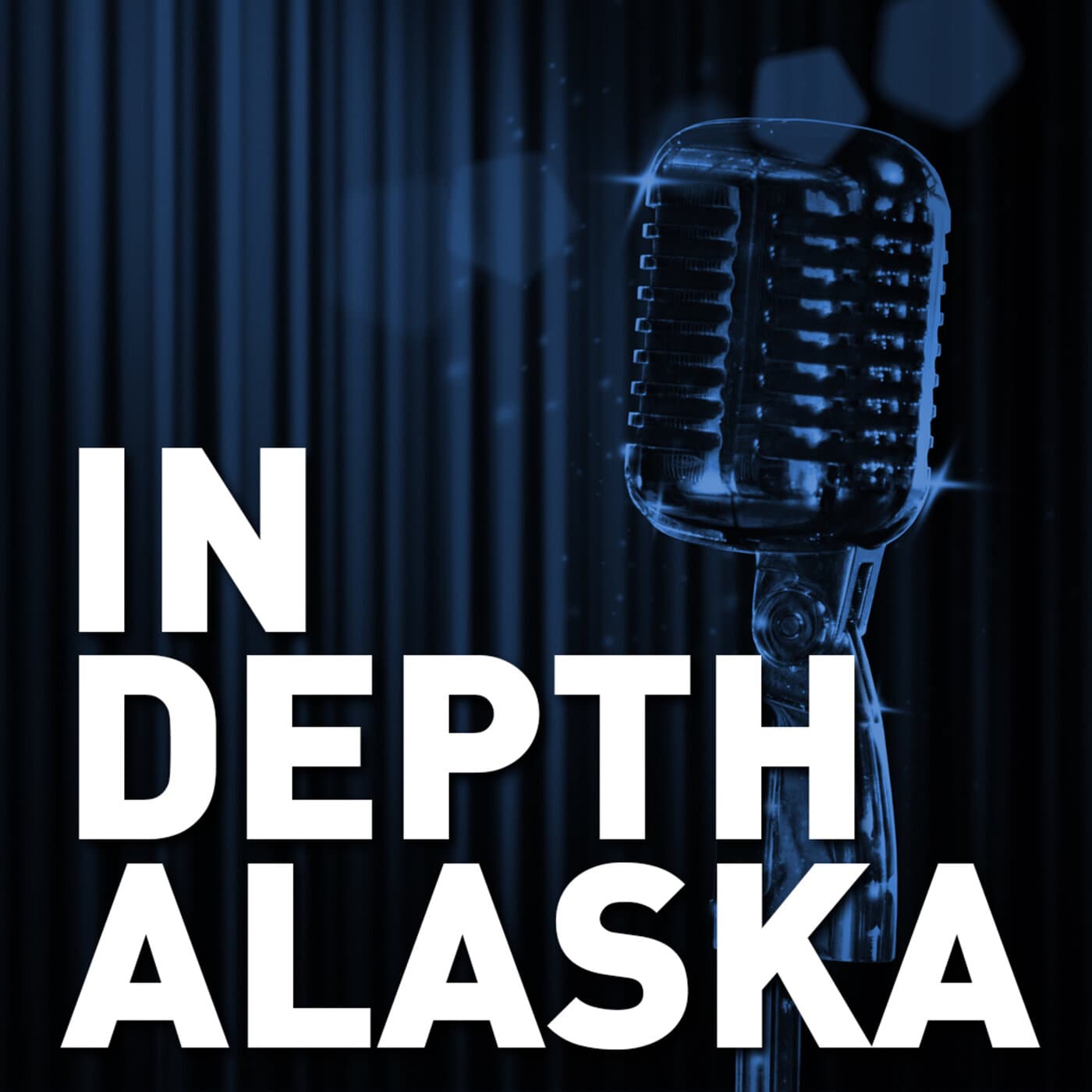 In Depth Alaska - Podcasts