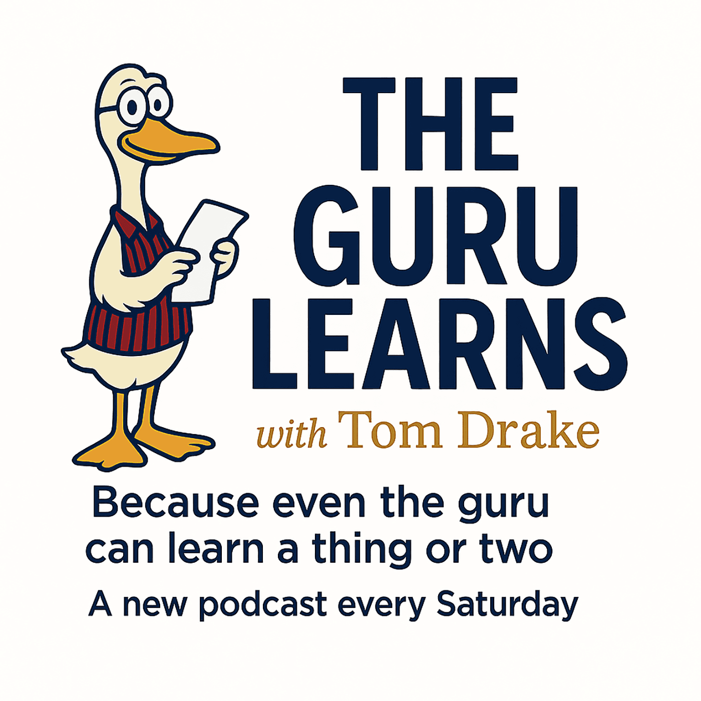 The Guru Learns - Podcasts