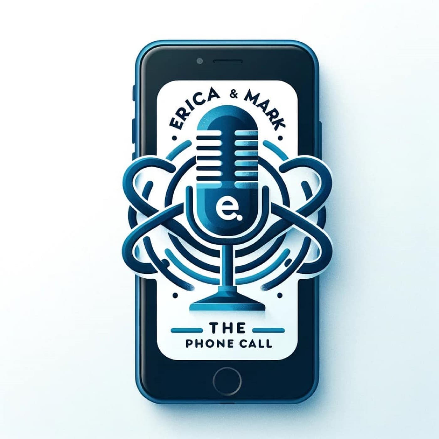 Erica and Mark The Phone Call - Podcasts