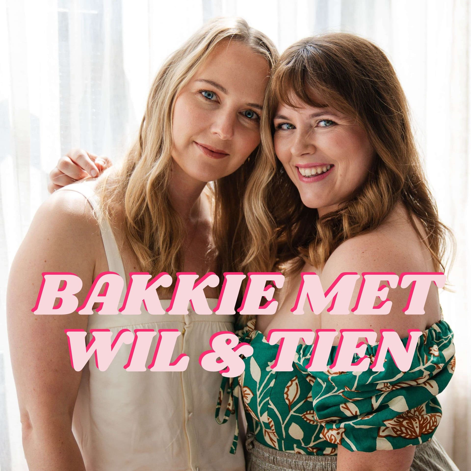 Een bakkie met Wil en Tien - Podcast