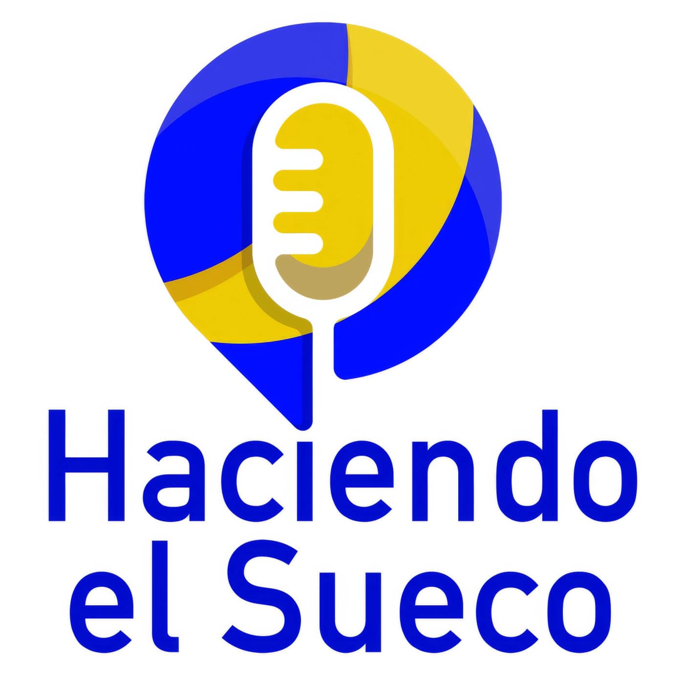 Haciendo el Sueco - Podcasts