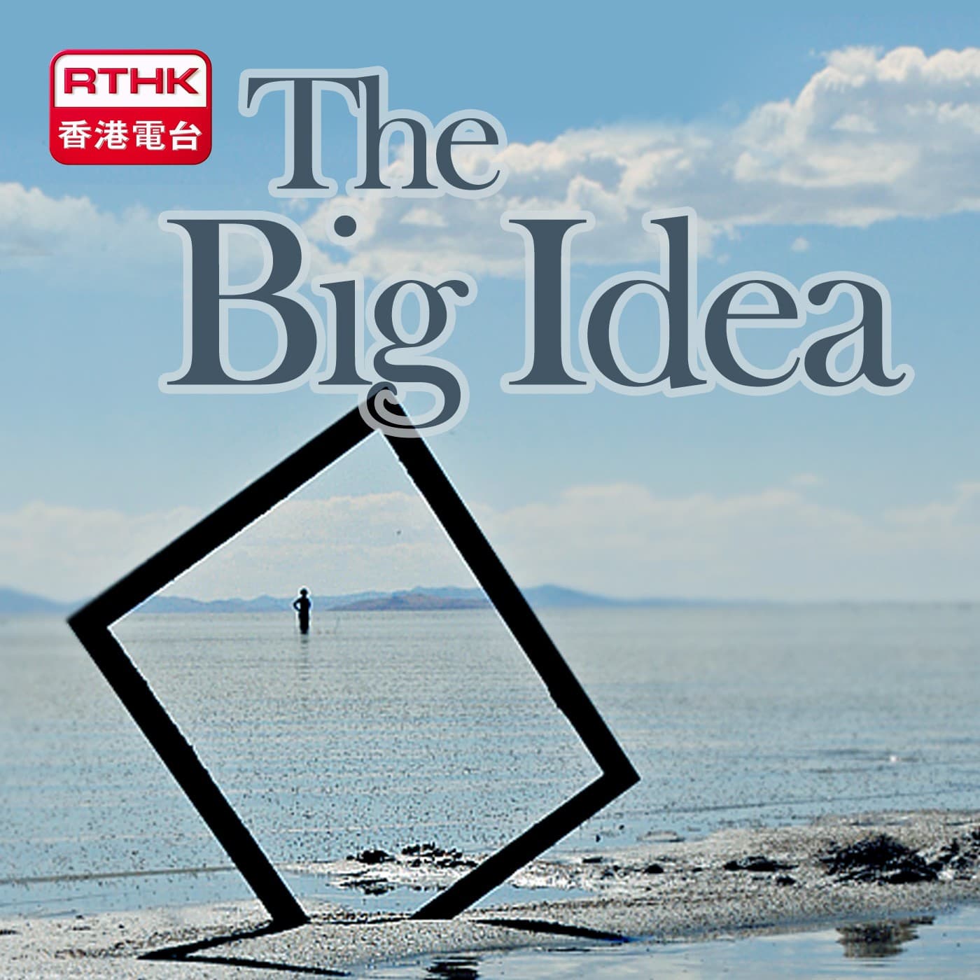 The Big Idea - Podcasts