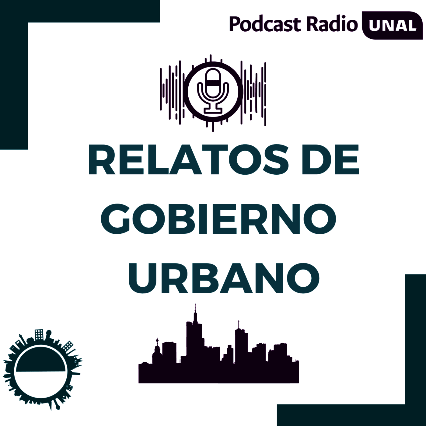 Relatos de Gobierno Urbano - Podcasts