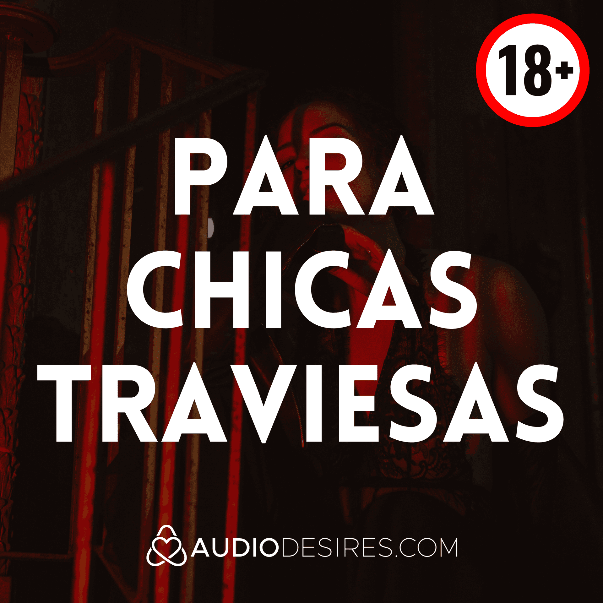 Relatos eróticos ardientes para chicas traviesas - Podcasts