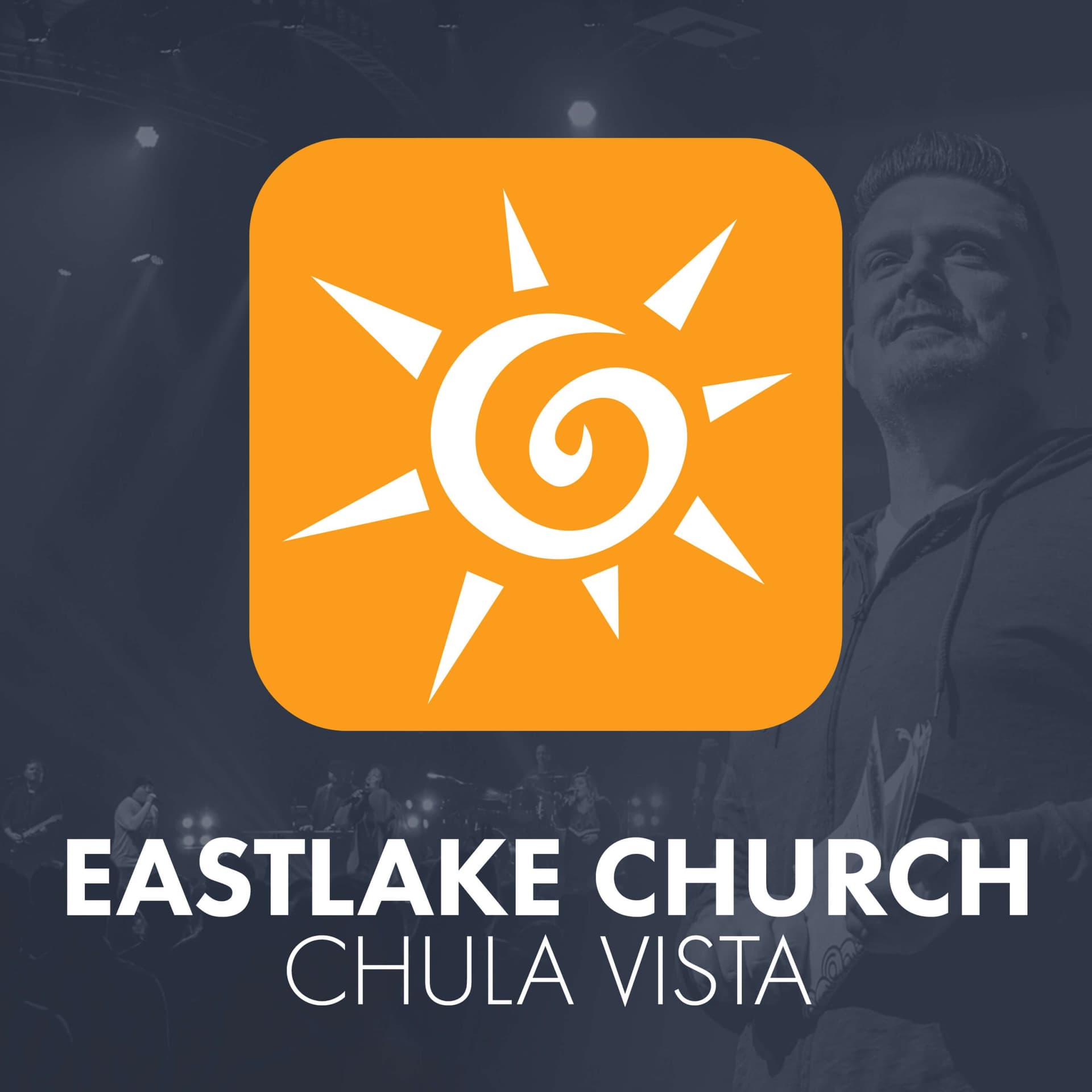 EastLake Church Chula Vista - Podcasts