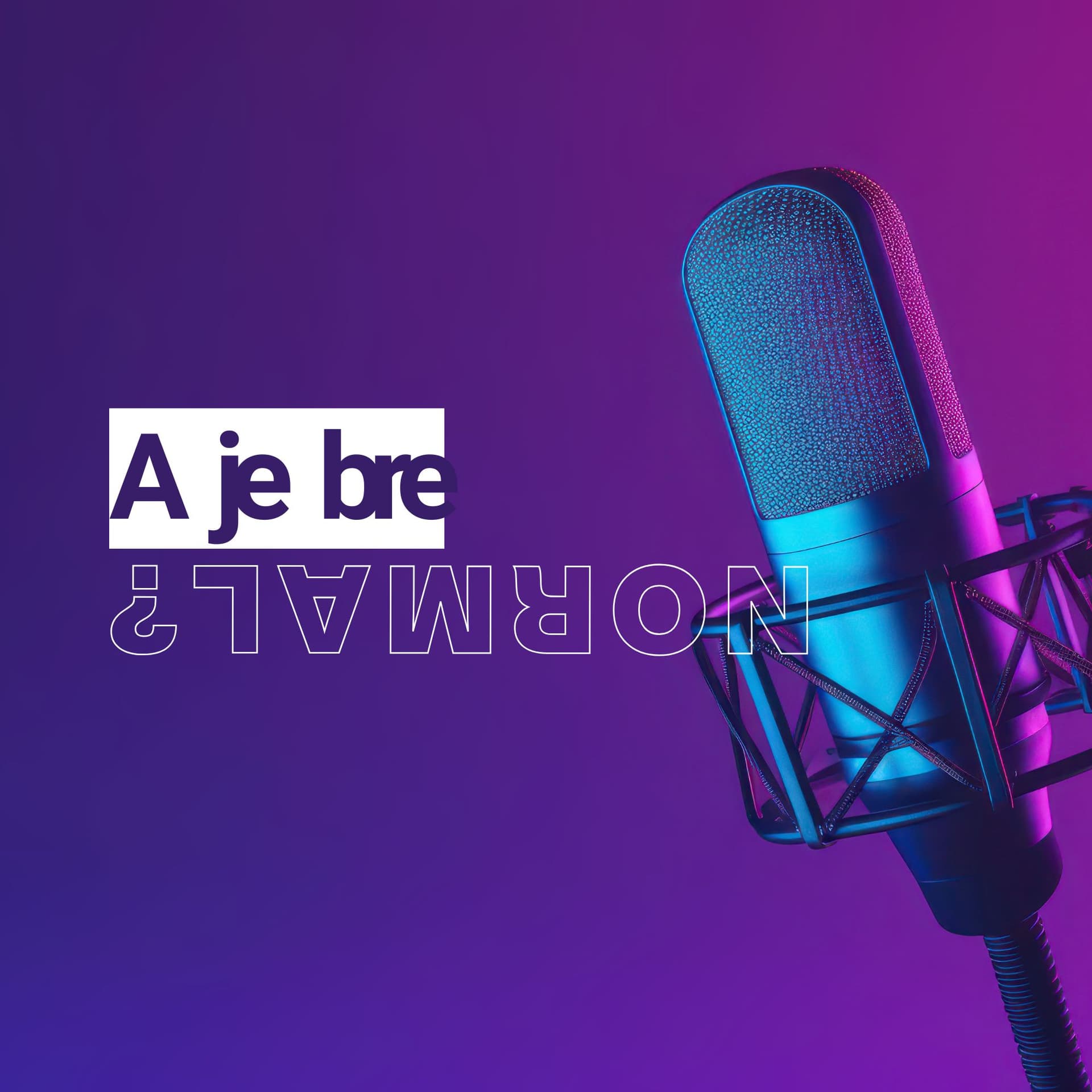 A je bre normal? - TOP ALBANIA RADIO - Podcasts