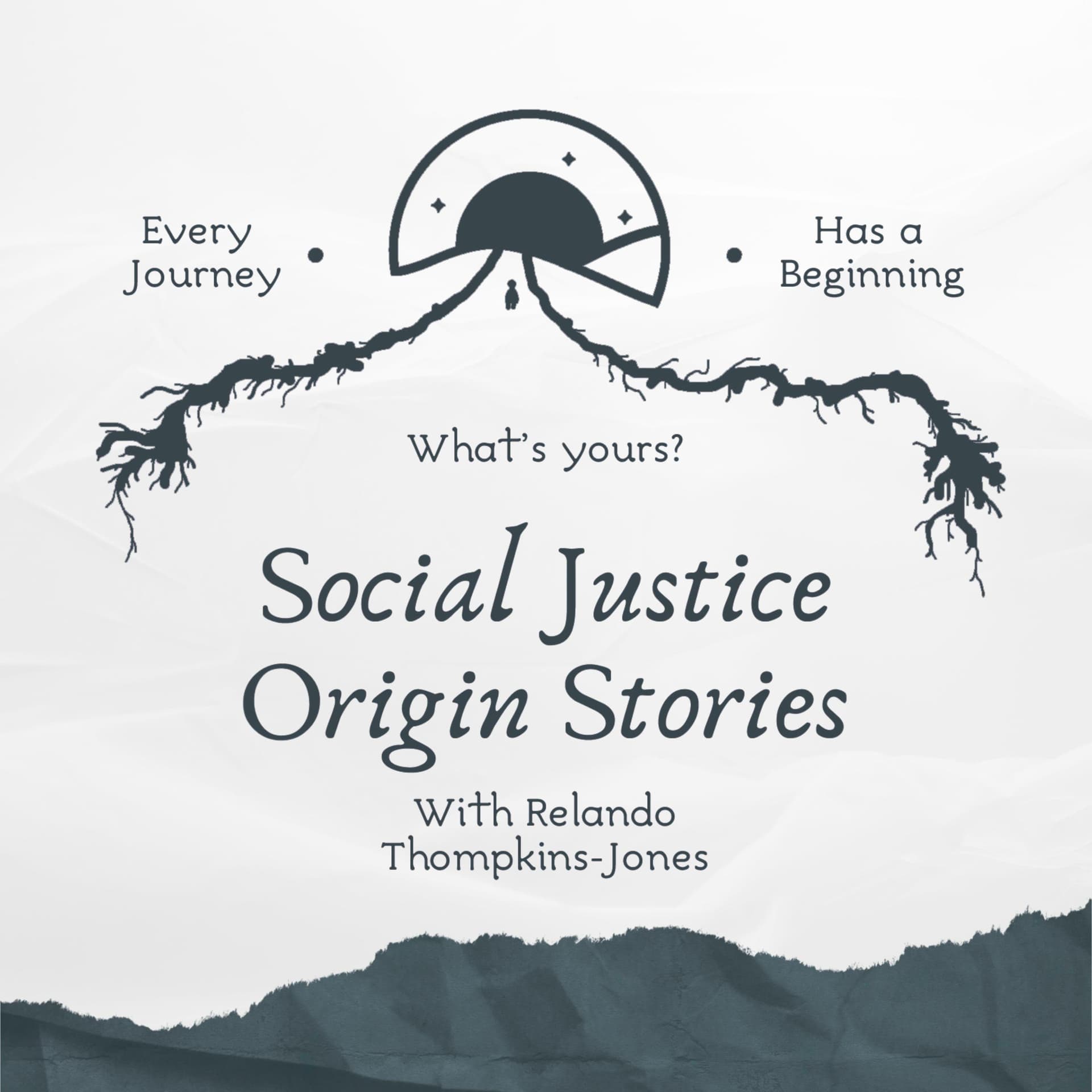 Social Justice Origin Stories - Podcasts