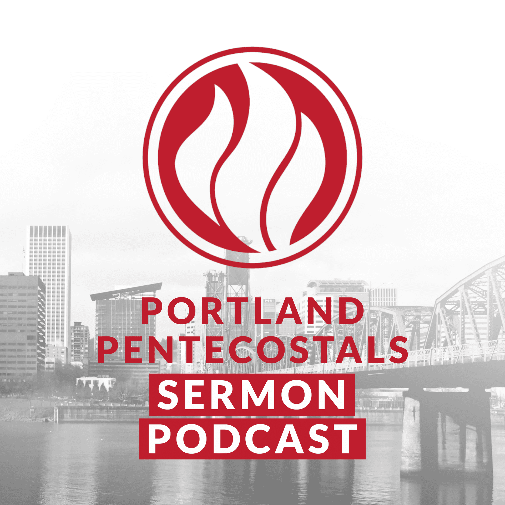 Portland Pentecostals Sermon Podcast - Podcasts