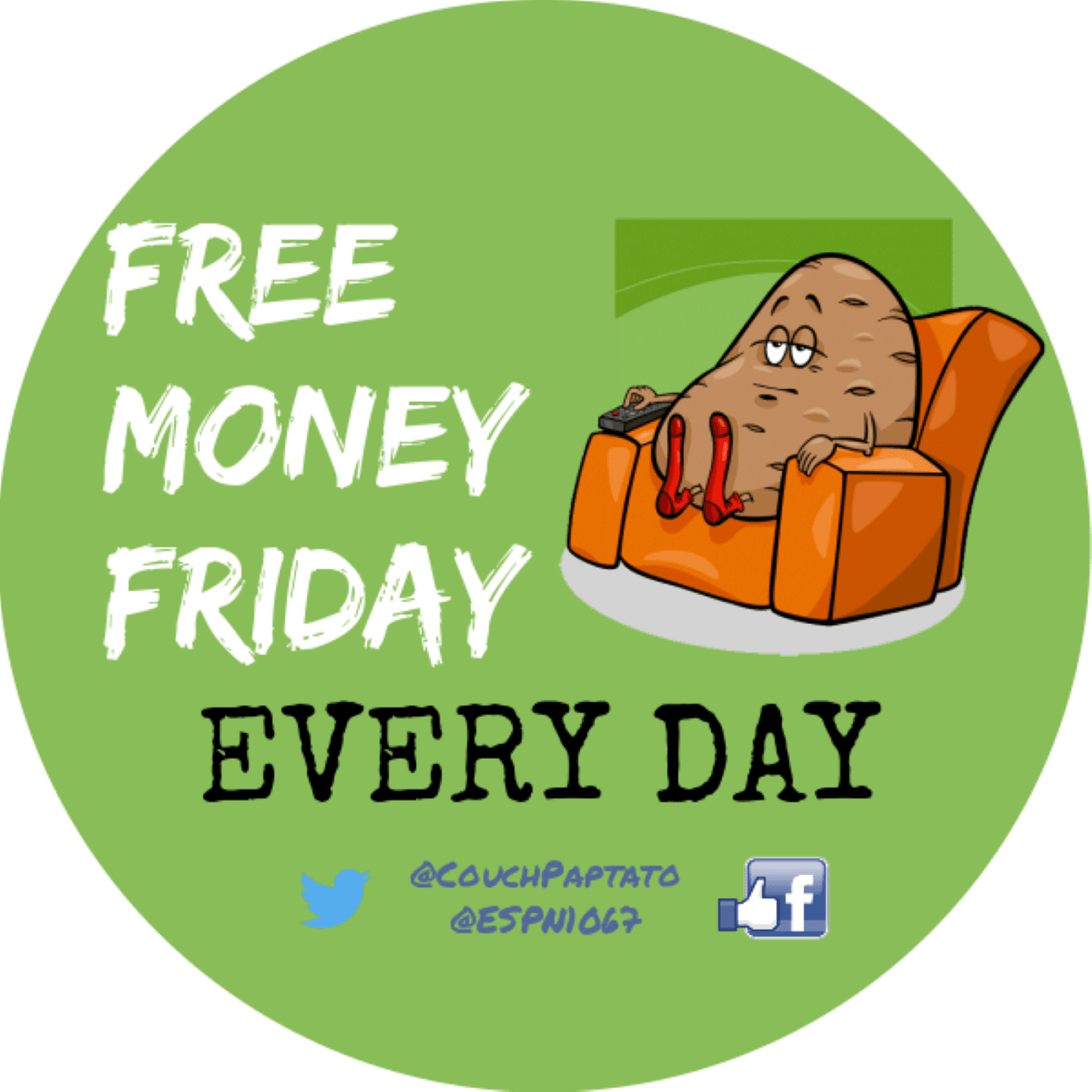 Free Money Friday Every Day - Podcasts