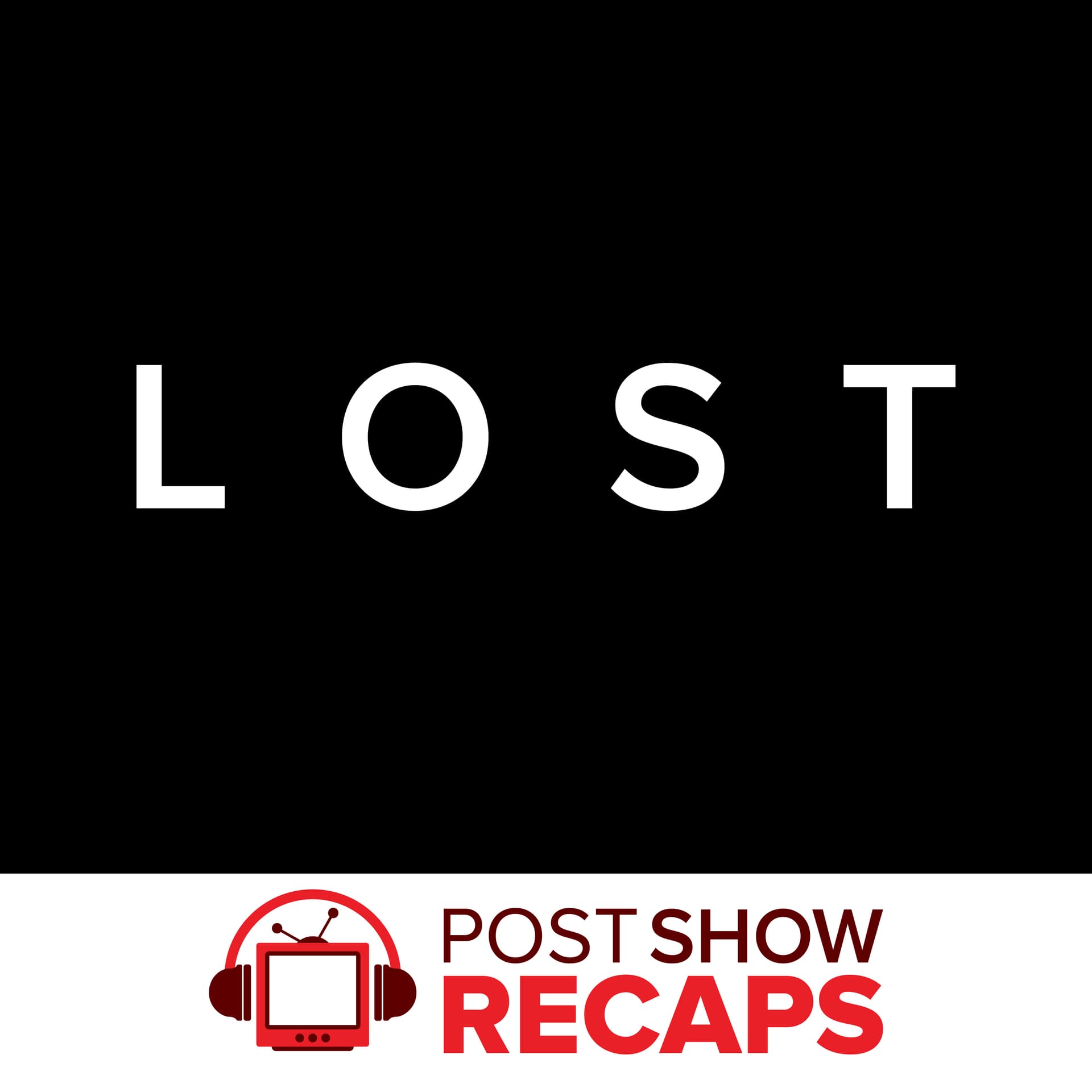 LOST on Post Show Recaps - Podcast