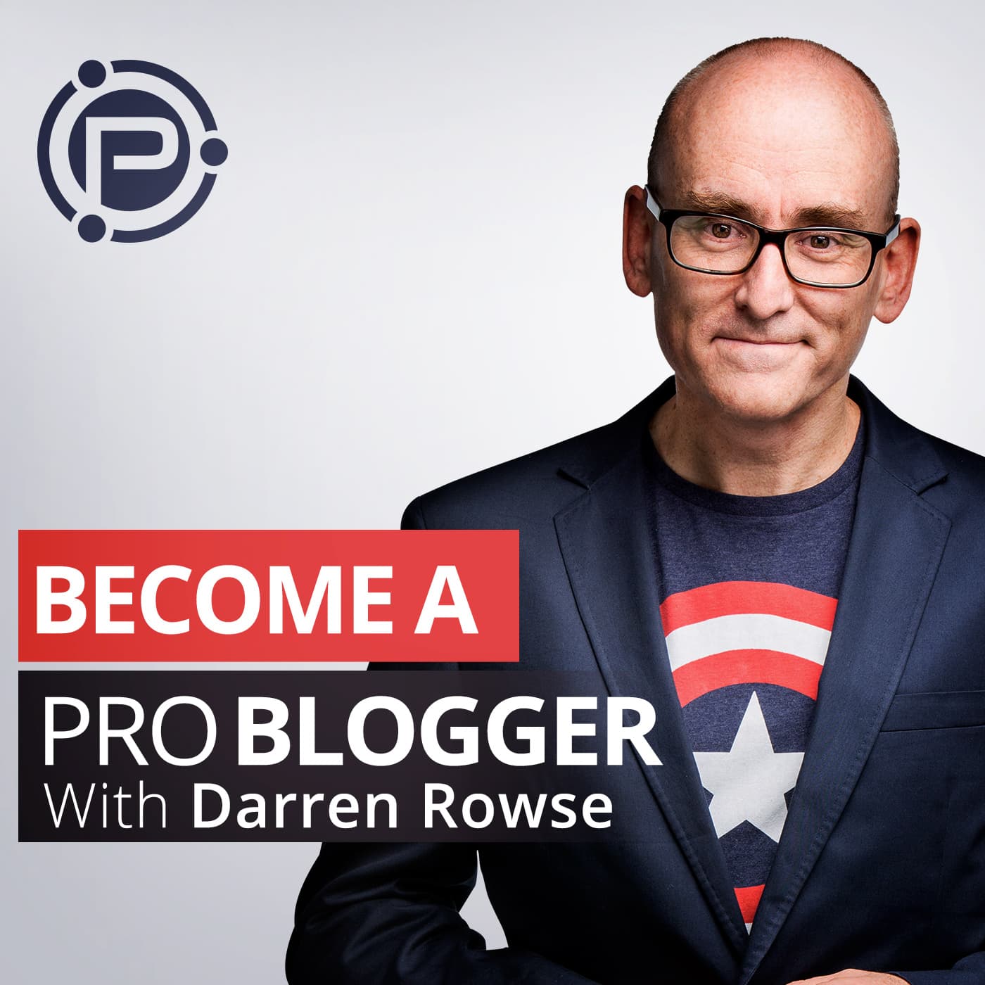 ProBlogger Podcast - Podcasts