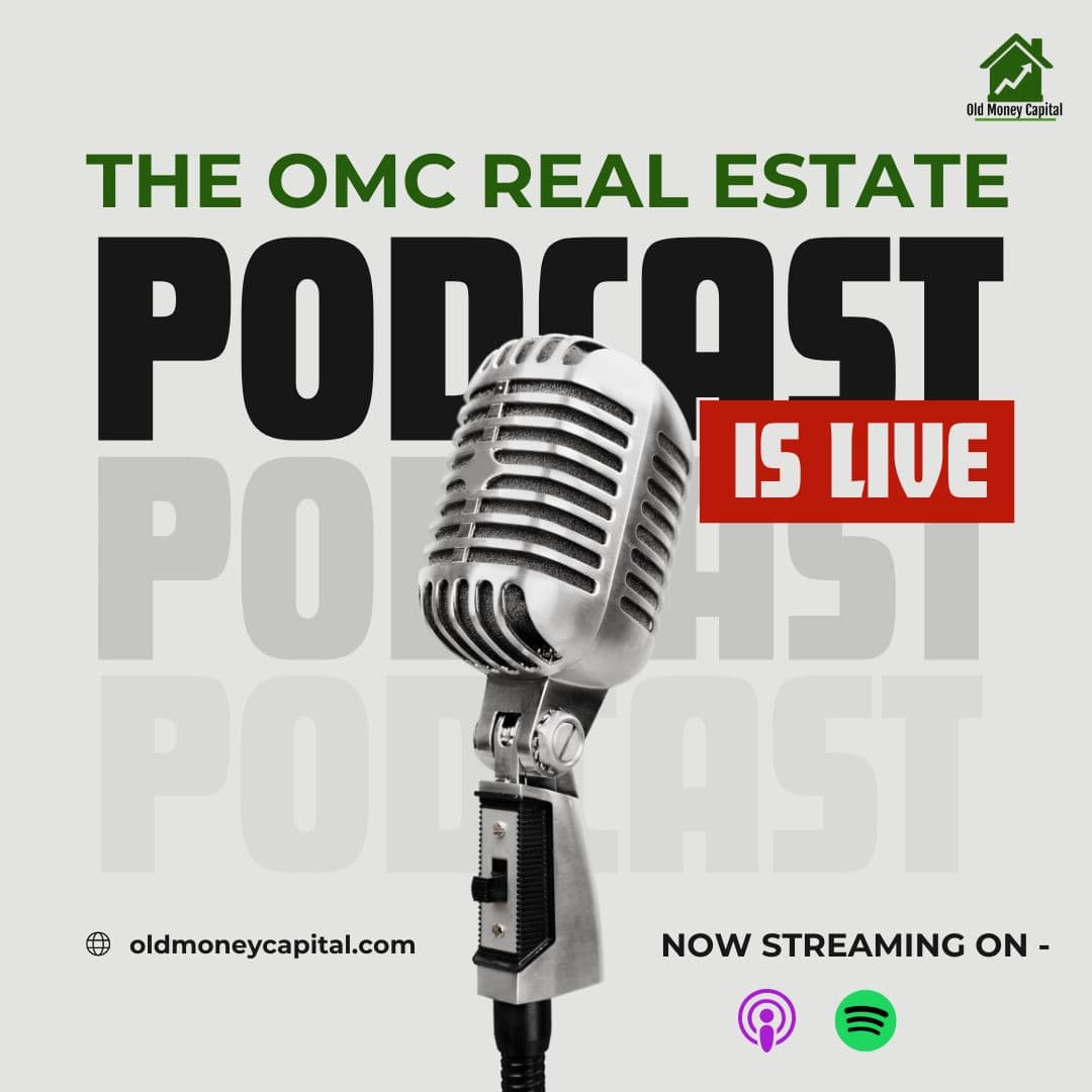 The OMC Real Estate Podcast - 播客