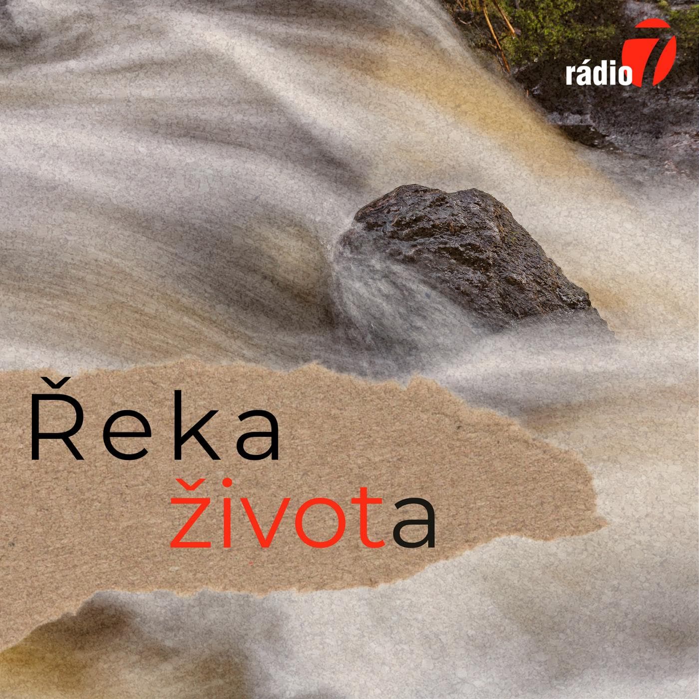 Řeka života - Podcasts