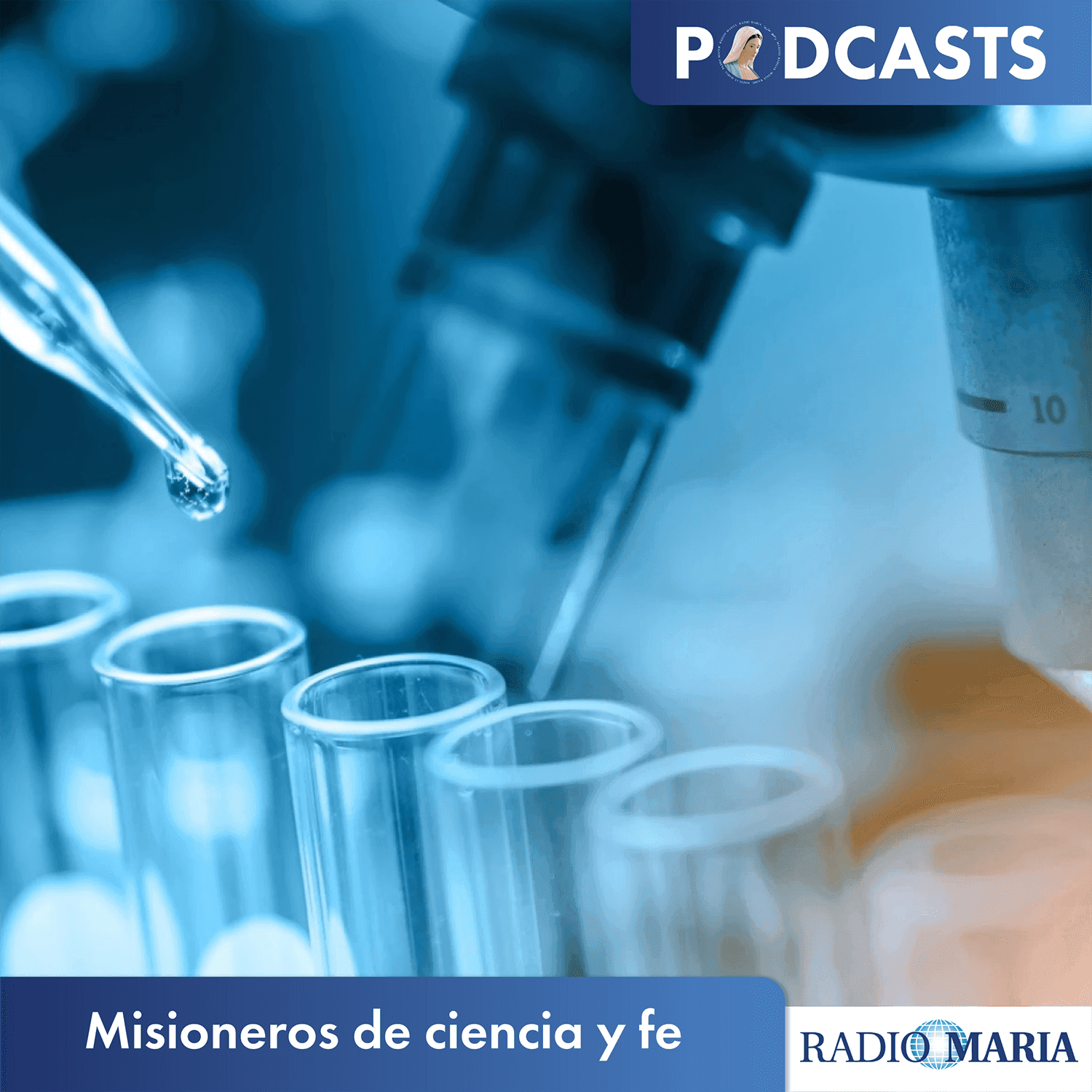Misioneros de ciencia y fe - Podcasts