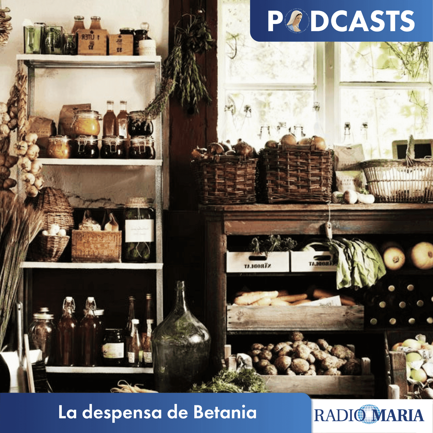 La despensa de Betania - Podcasts