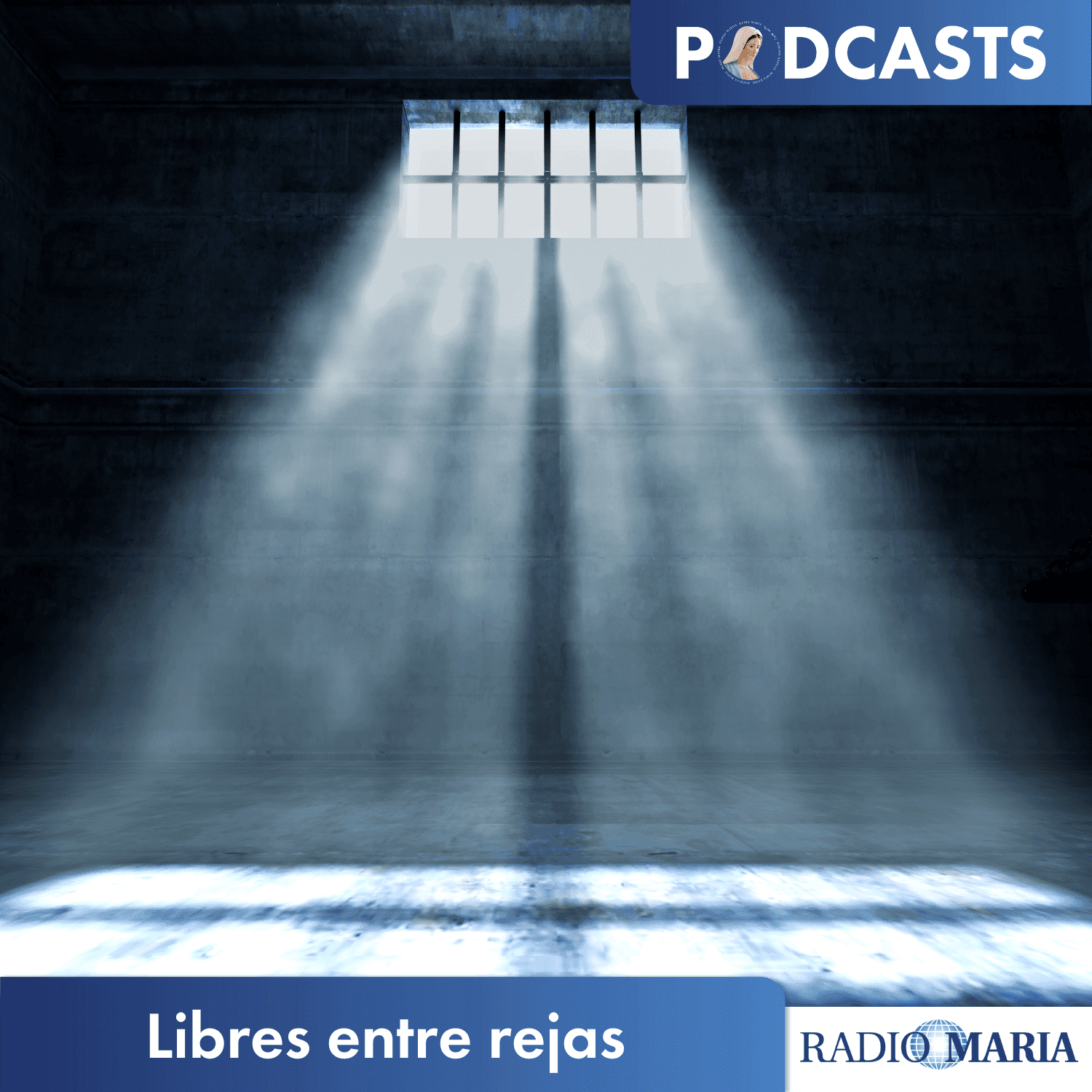 Libres entre rejas - Podcasts