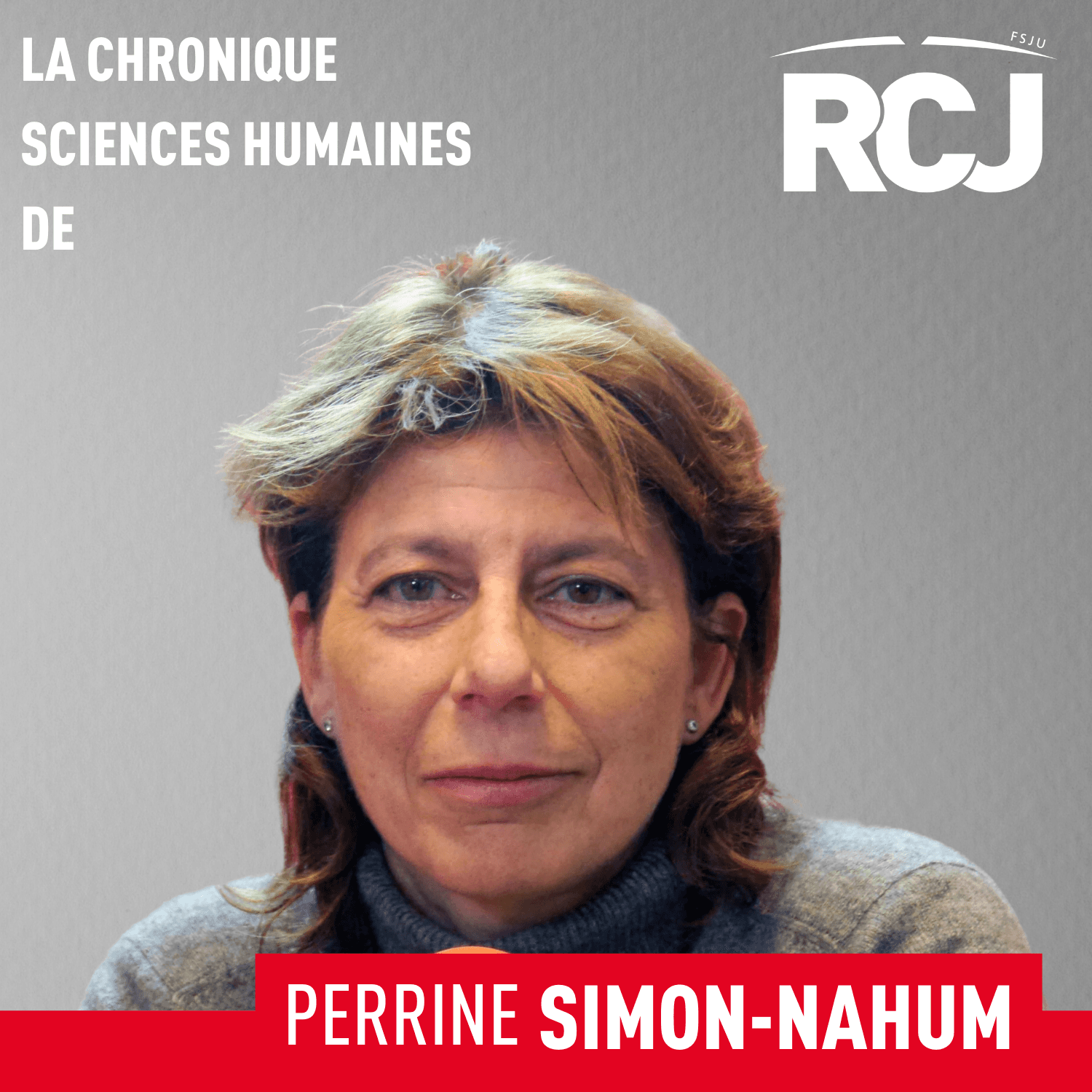 Sciences Humaines – Perrine Simon-Nahum - Podcasts