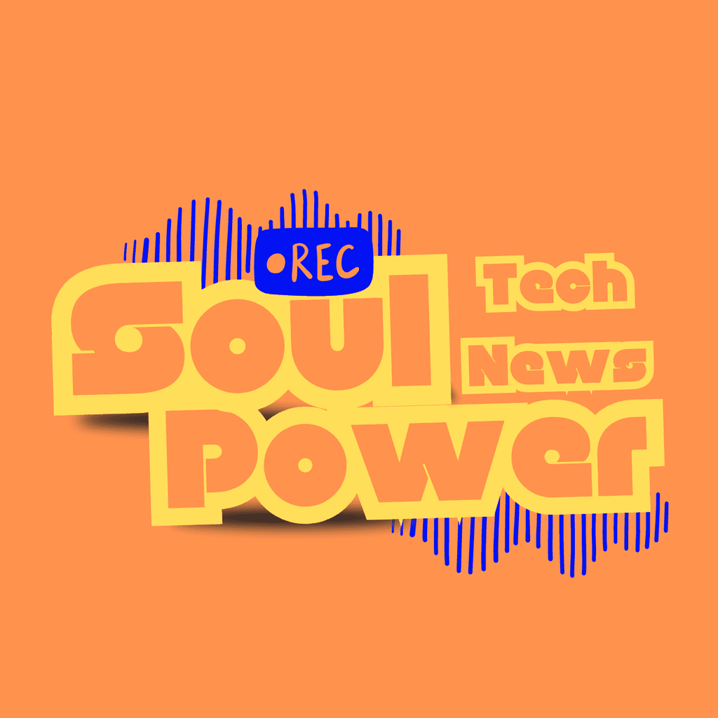 Soul Power Tech News - Podcasts