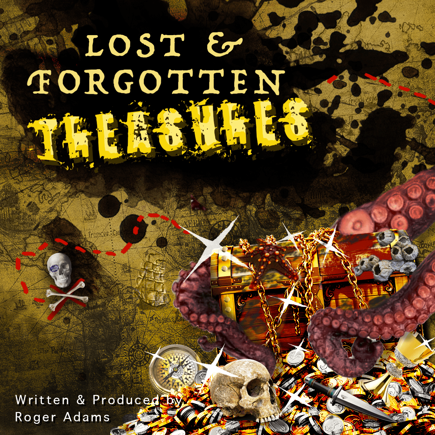 Lost and Forgotten Treasures - Podcasts