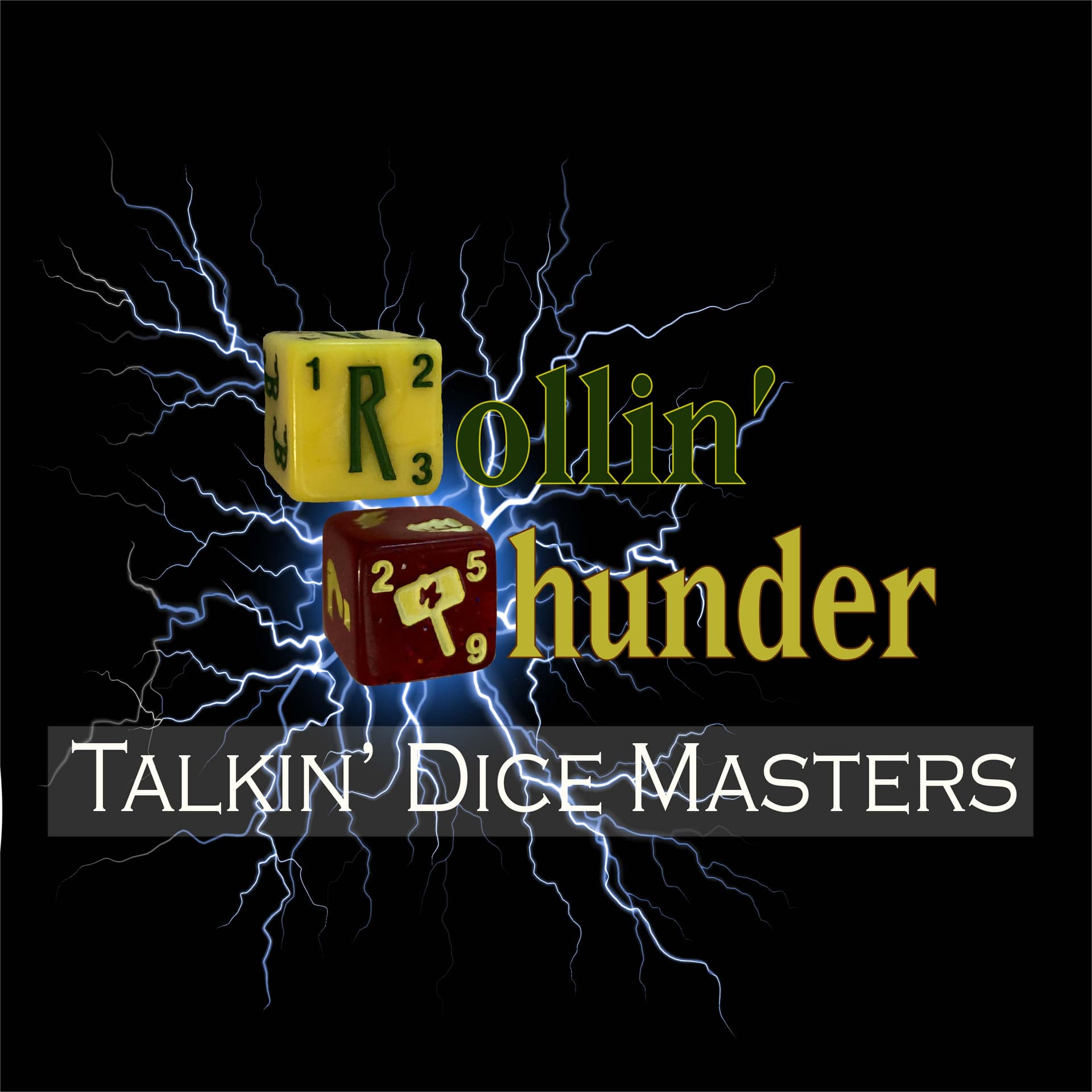 Rollin' Thunder - Talkin' Dice Masters - Podcasts