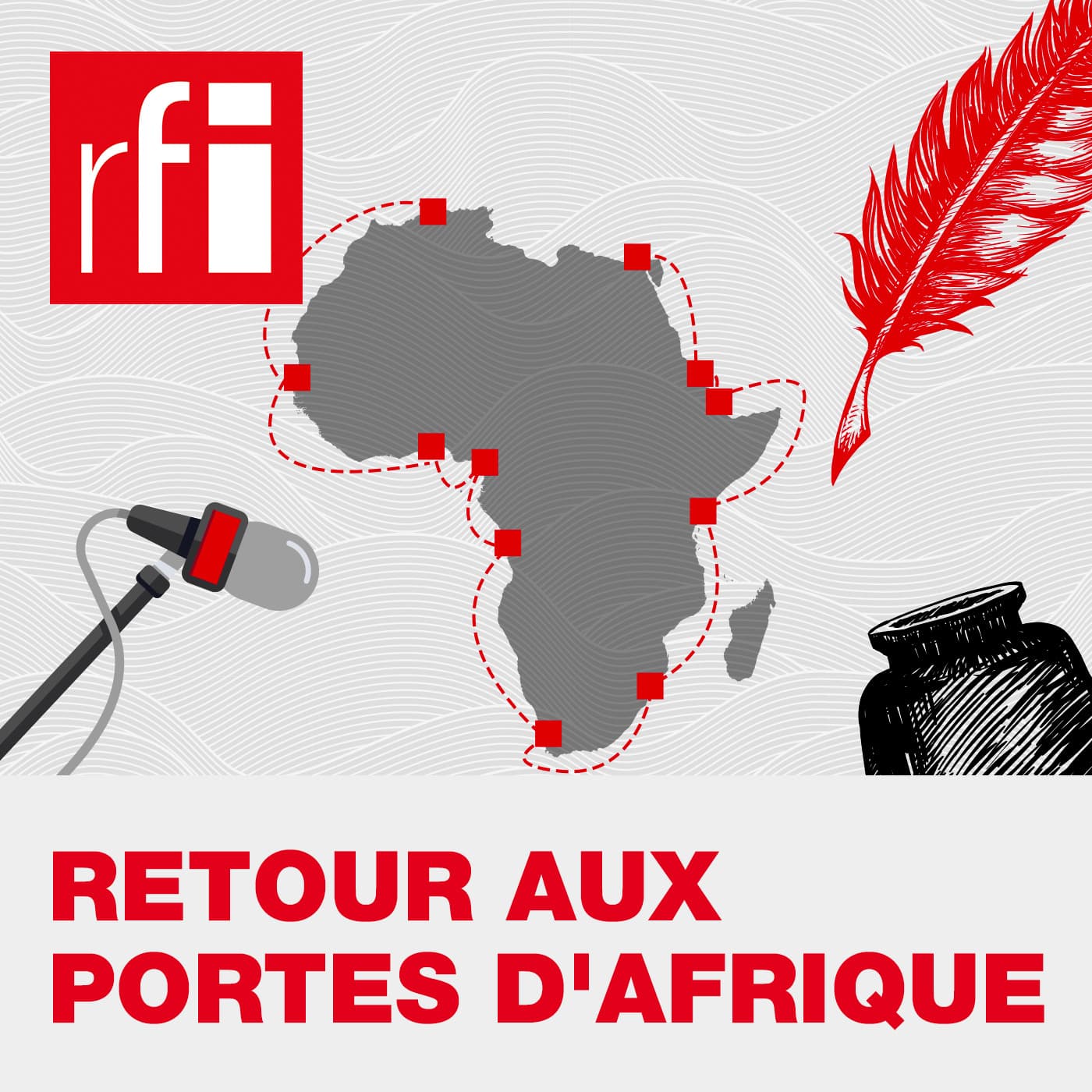 Retour aux Portes d'Afrique - Podcasts