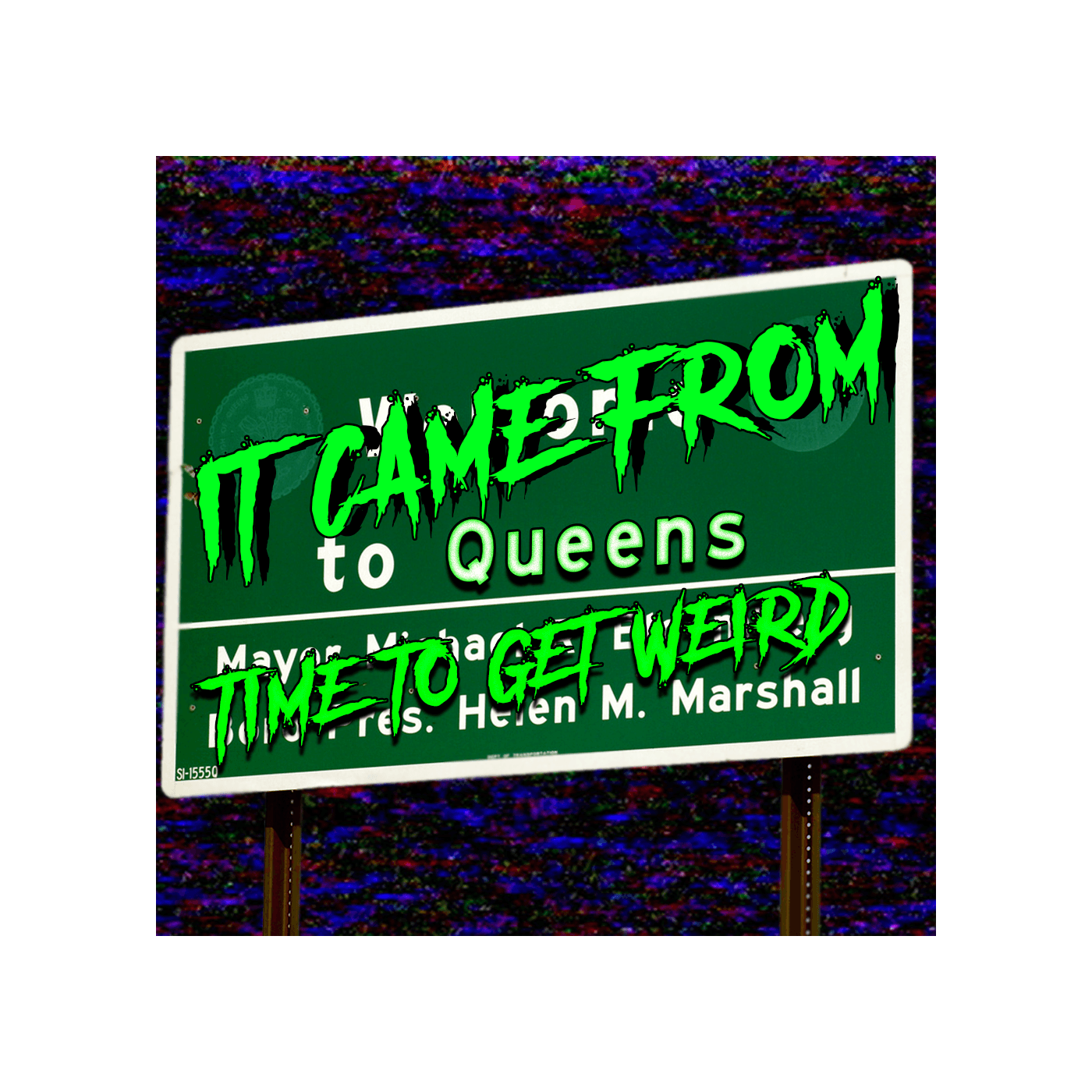 It Came From Queens - Podcasts