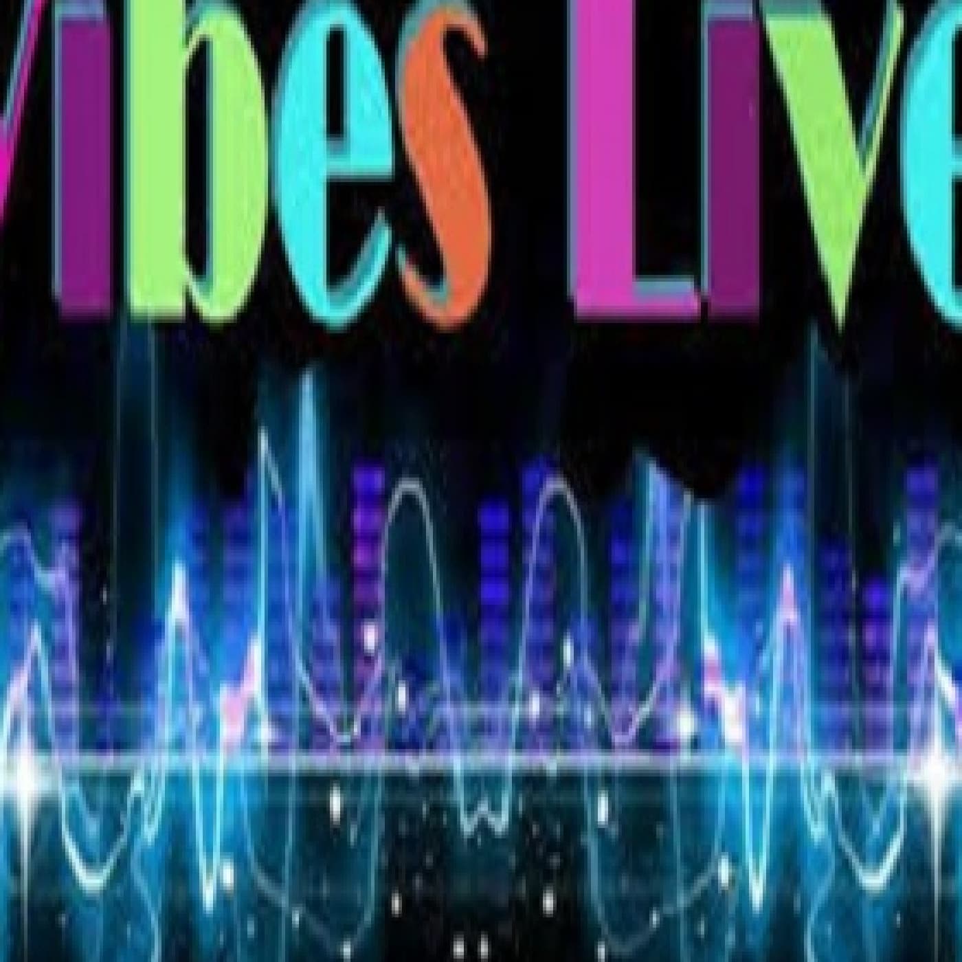 VIBES-LIVE - Podcasts