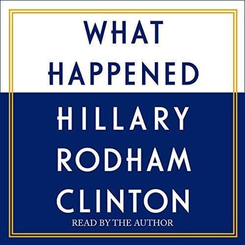 What Happened by Hillary Rodham Clinton - Podcasts